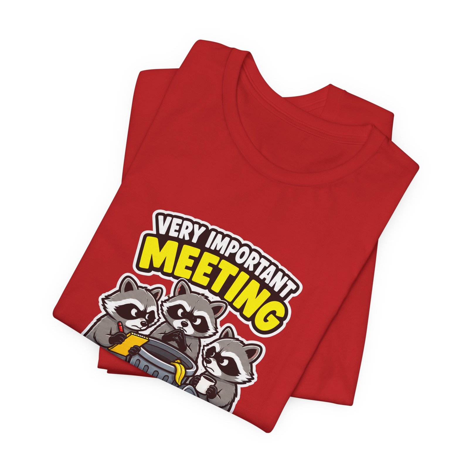 Very Important Meeting Raccoon Trash Can Humor Graphic Tee - Image 47