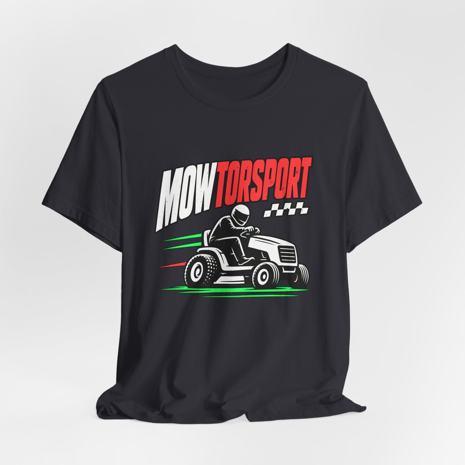 MOWTORSPORT Lawn Racing Humor Dad Jokes Graphic Tee - Image 24