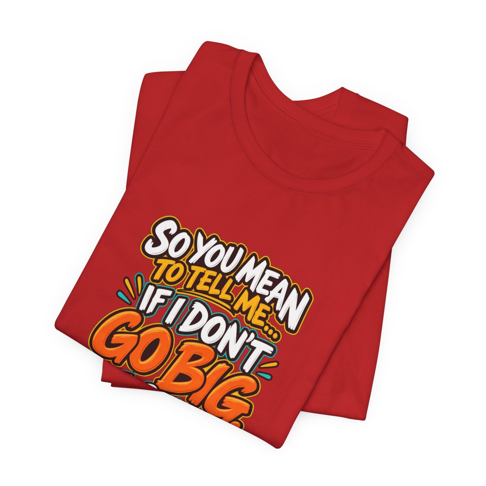 Can I Go Home Funny Quote Graphic Tee - Image 47