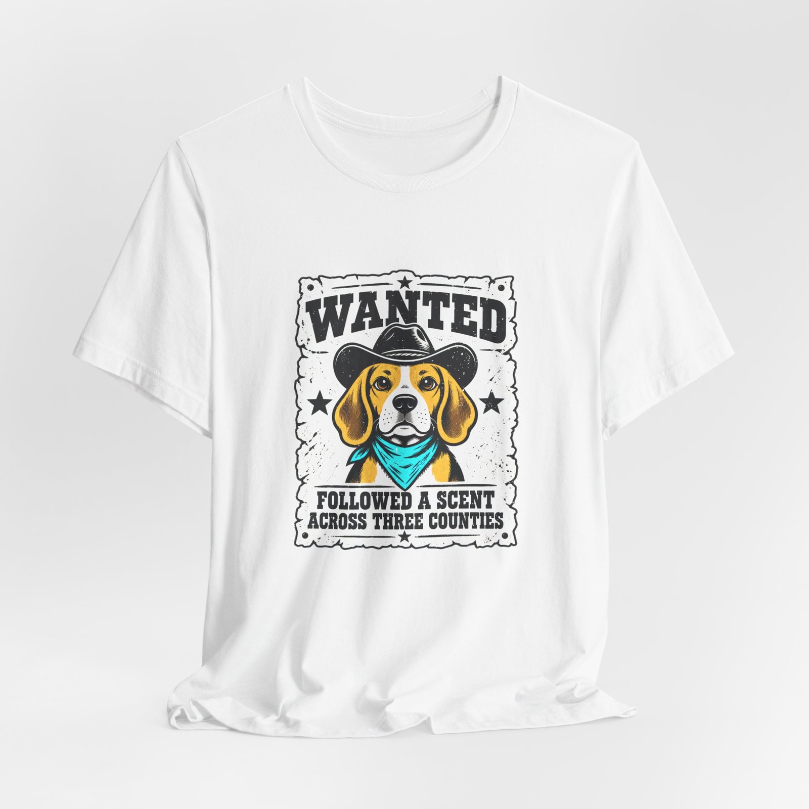 Wanted Beagle Dog Followed A Scent Across Three Counties Graphic Tee - Image 4