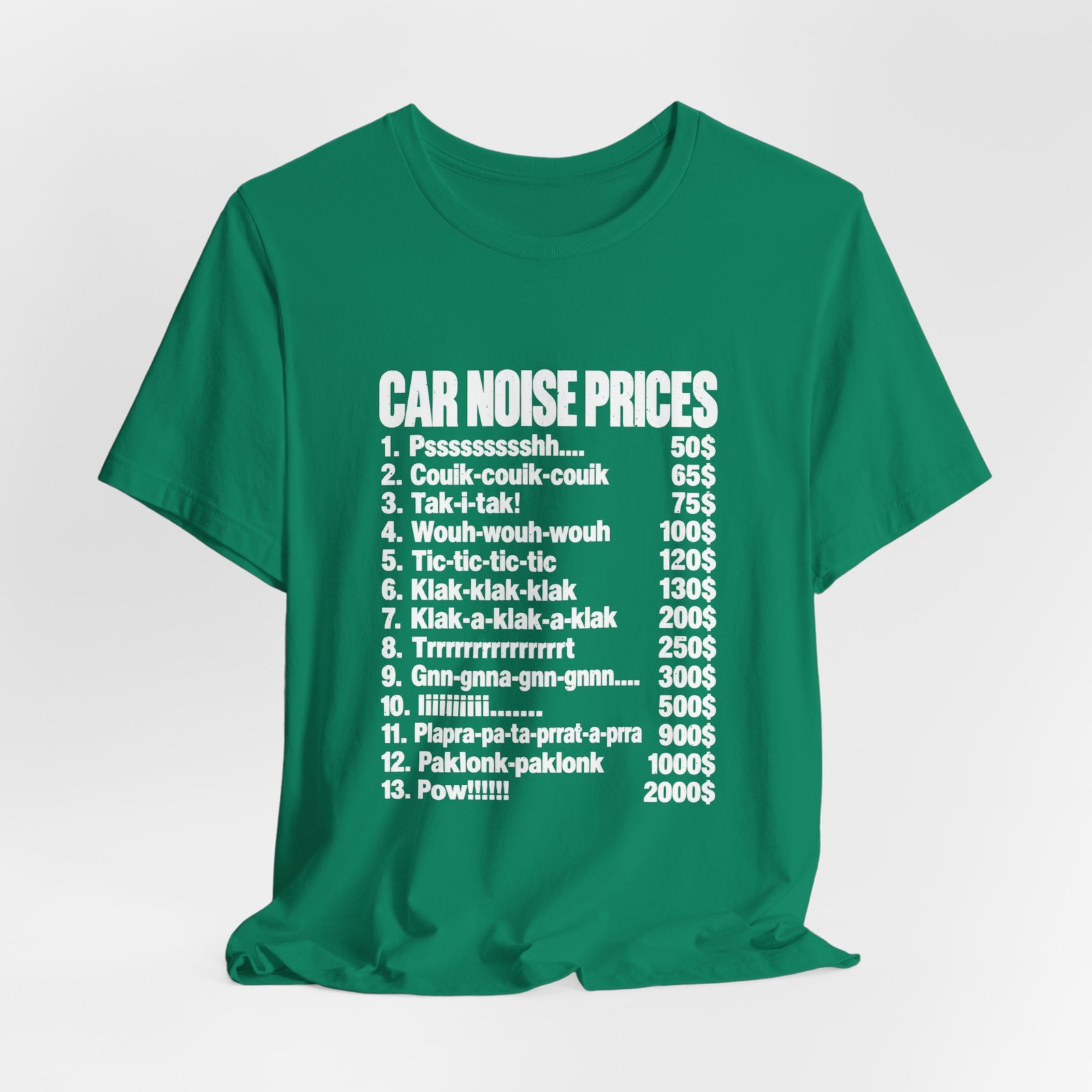 Car Noise Prices Funny Sound List Graphic Tee - Image 16