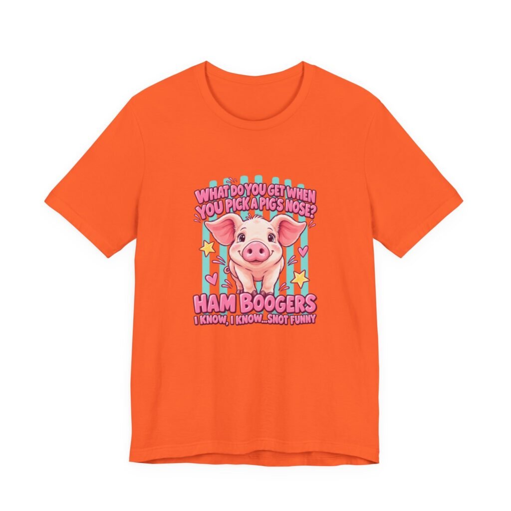 Ham Boogers Pig Nose Picking Pun Graphic Tee