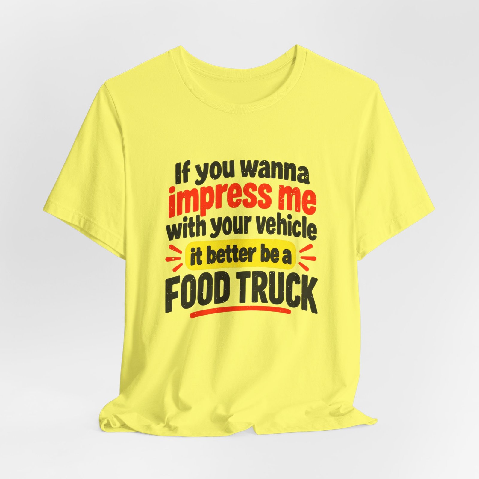 If You Wanna Impress Me Food Truck Saying - Image 12