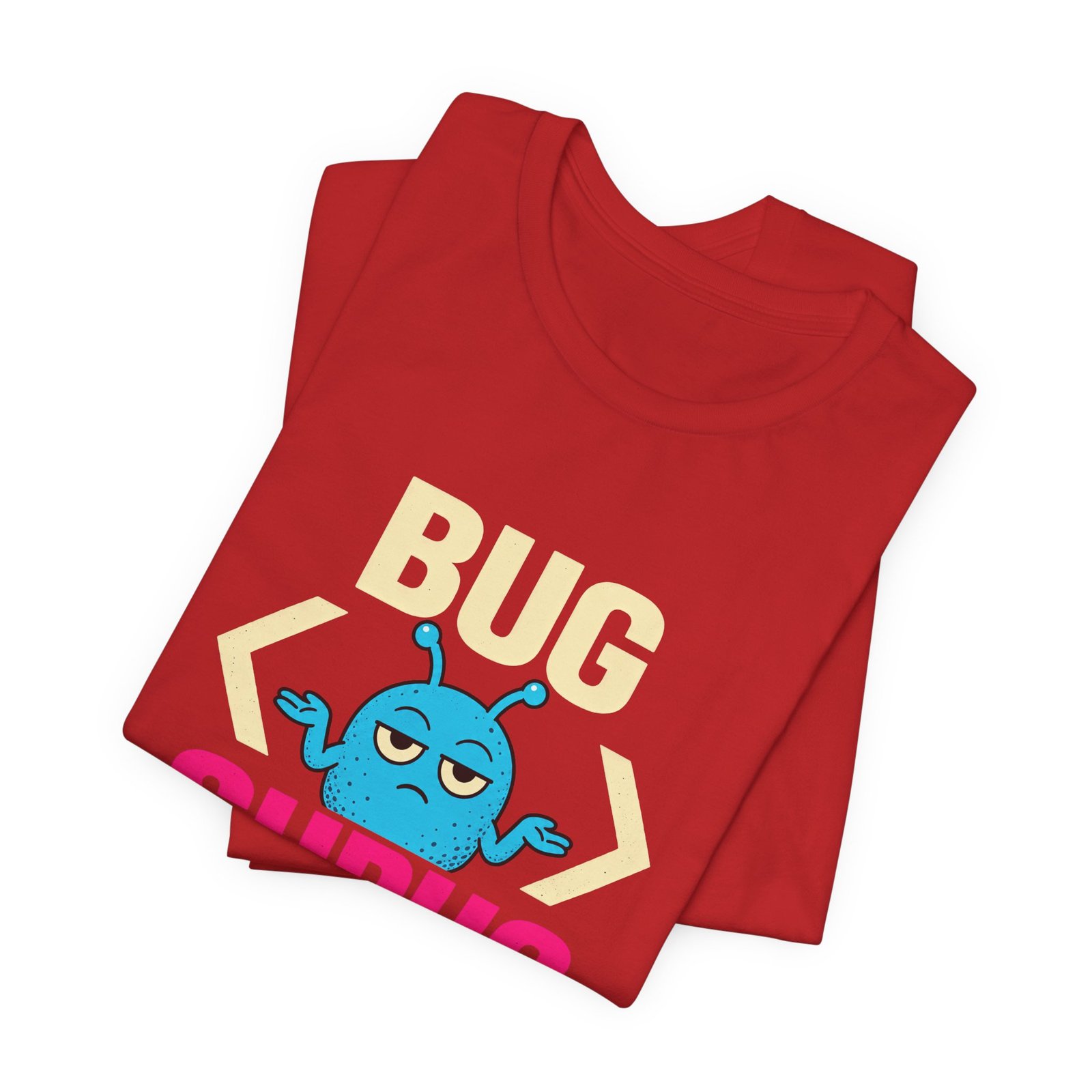 Bug Shrug Coding Humor - Image 31