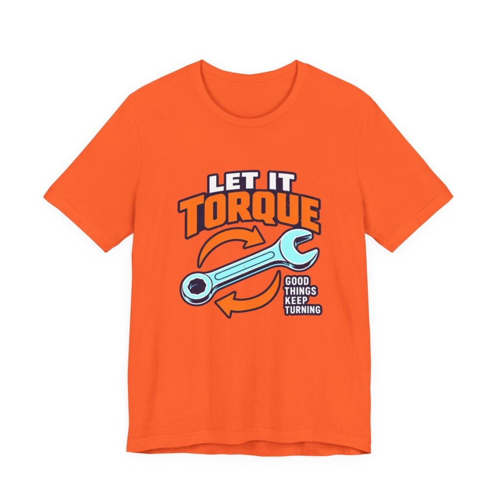 Let It Torque Mechanic Humor