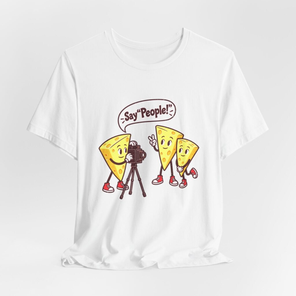 Say “People!” Cheese Group Photo Humor