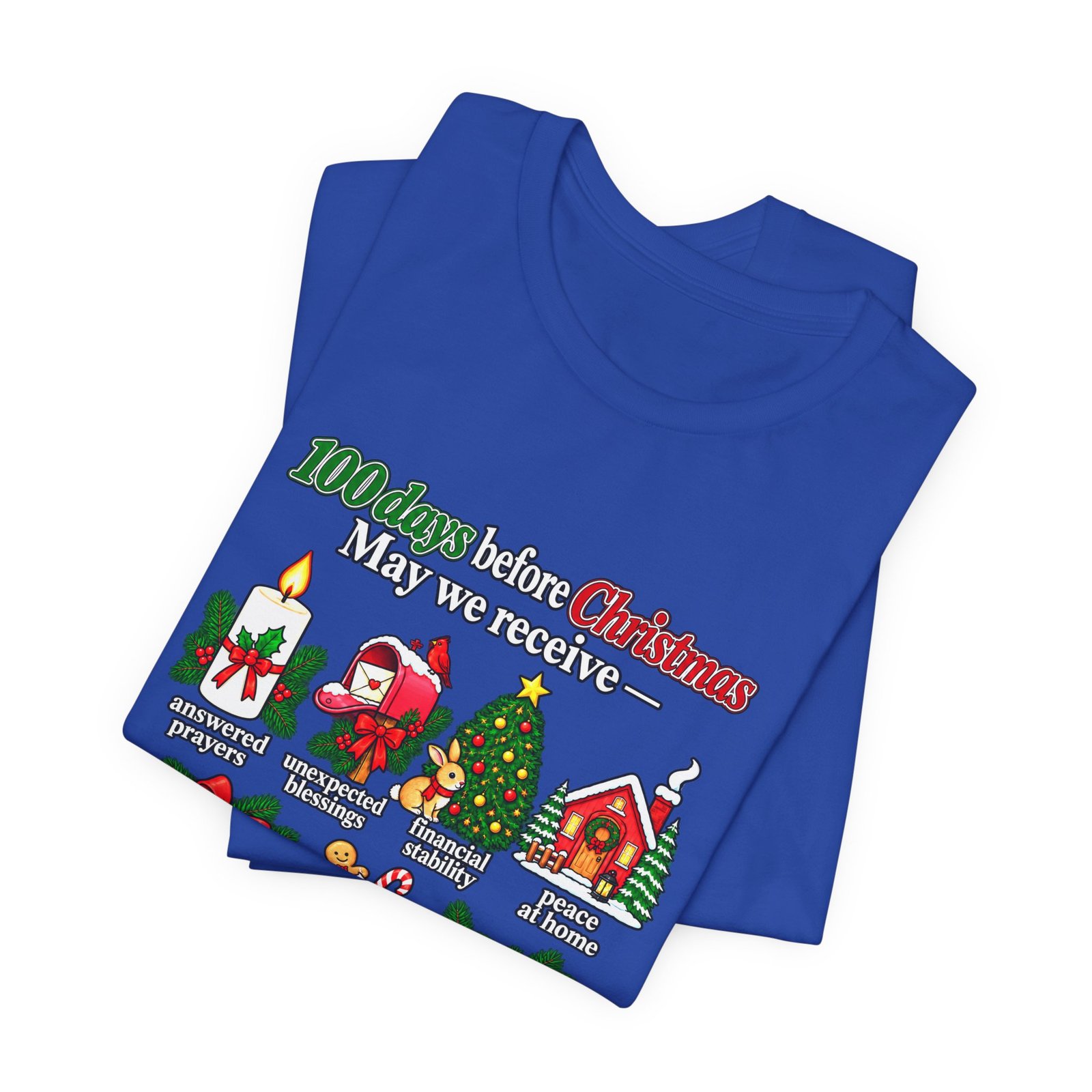 100 Days Before Christmas Answered Prayers Graphic Tee - Image 31