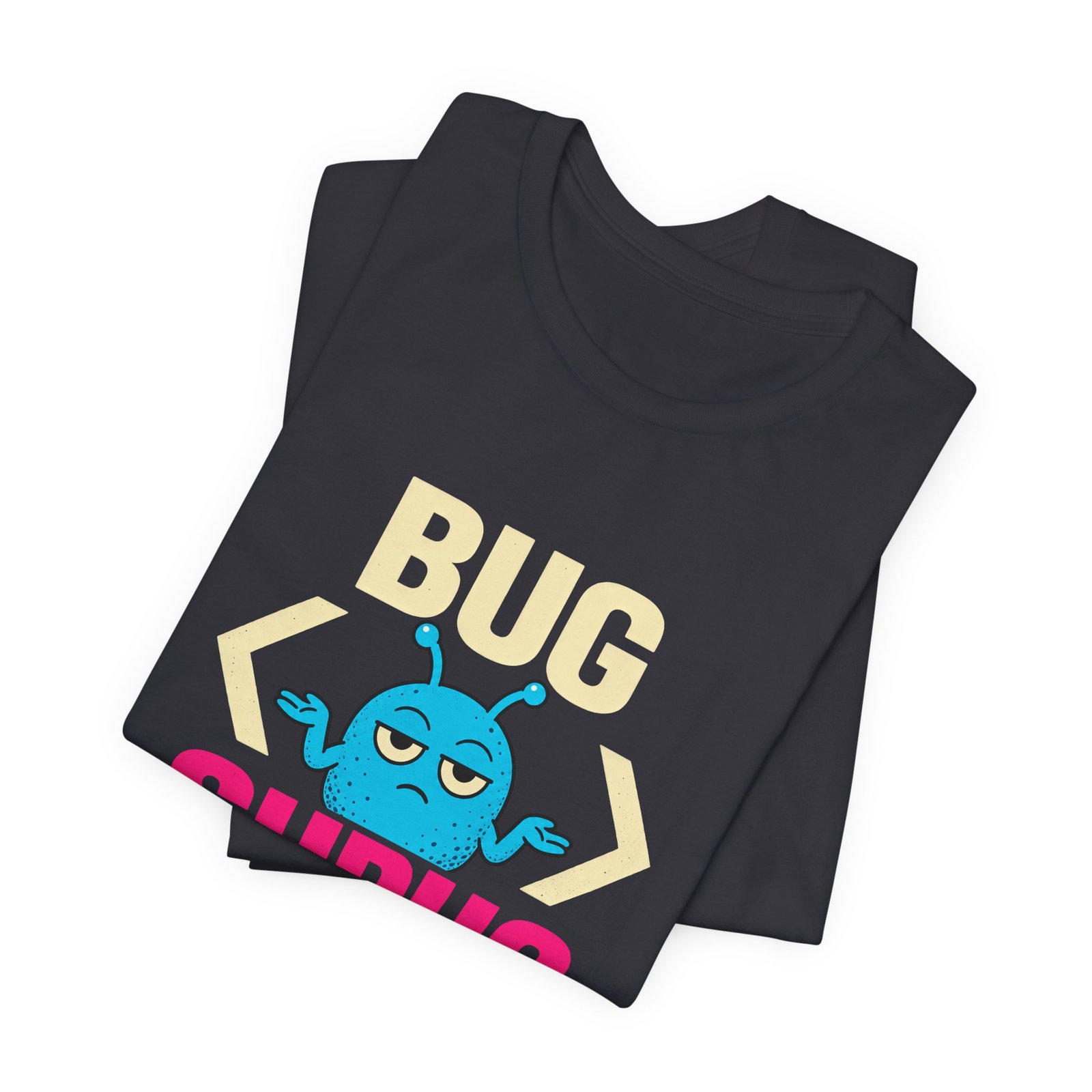 Bug Shrug Coding Humor - Image 11