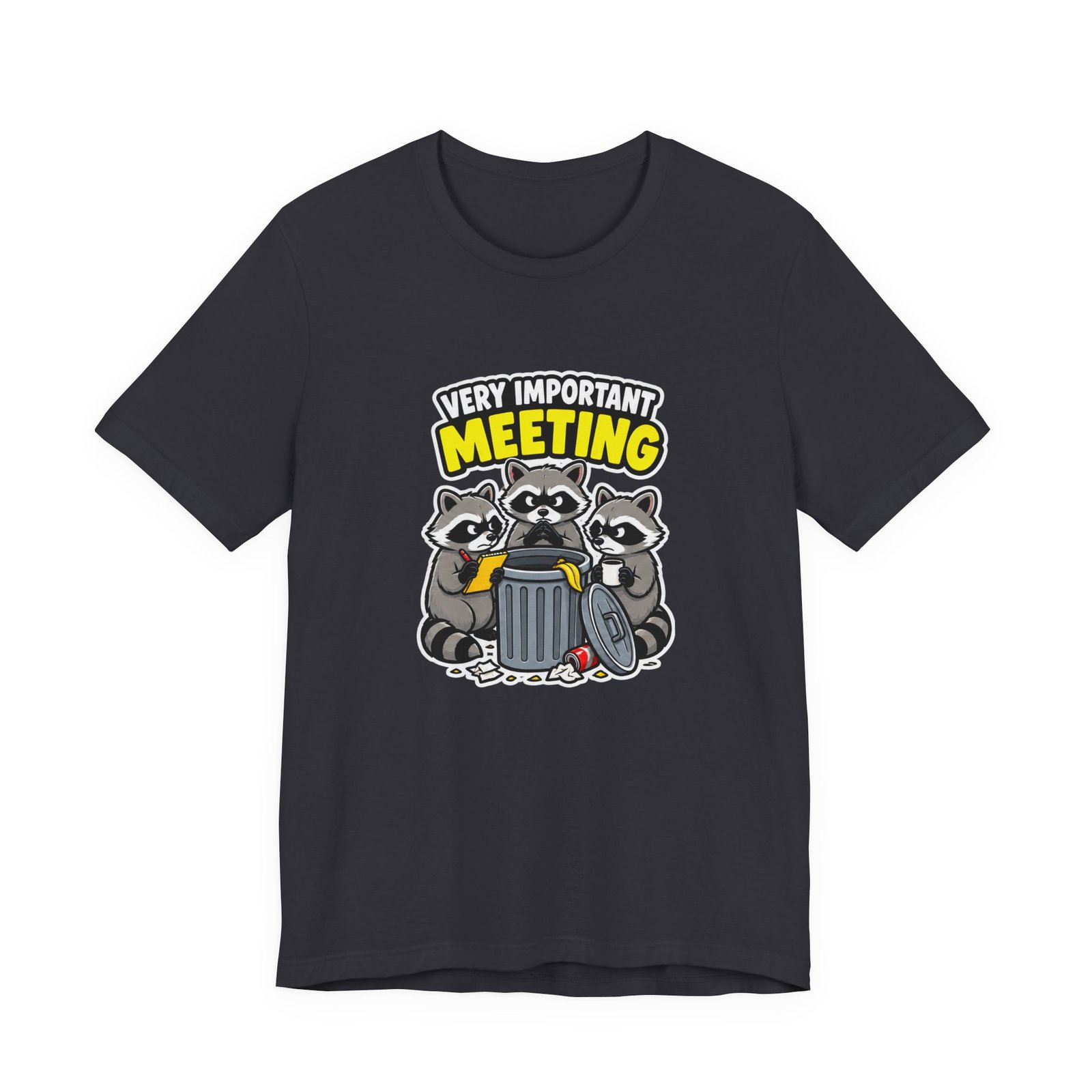 Very Important Meeting Raccoon Trash Can Humor Graphic Tee - Image 21