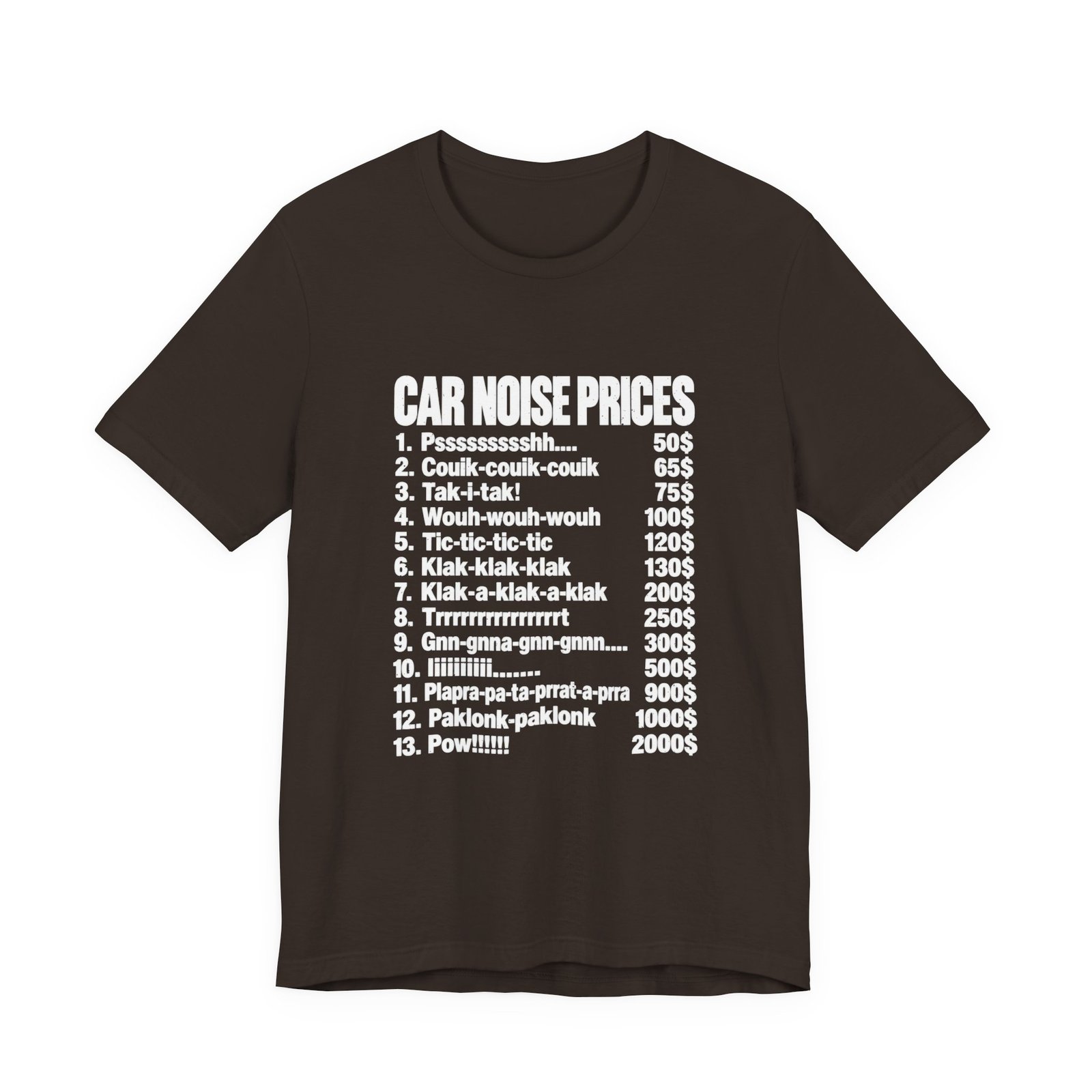 Car Noise Prices Funny Sound List Graphic Tee