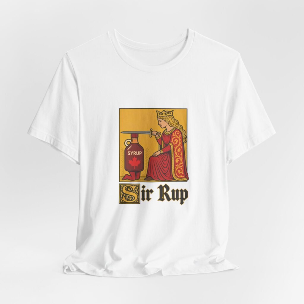 Sir Rup Medieval Maple Syrup Knighting Pun