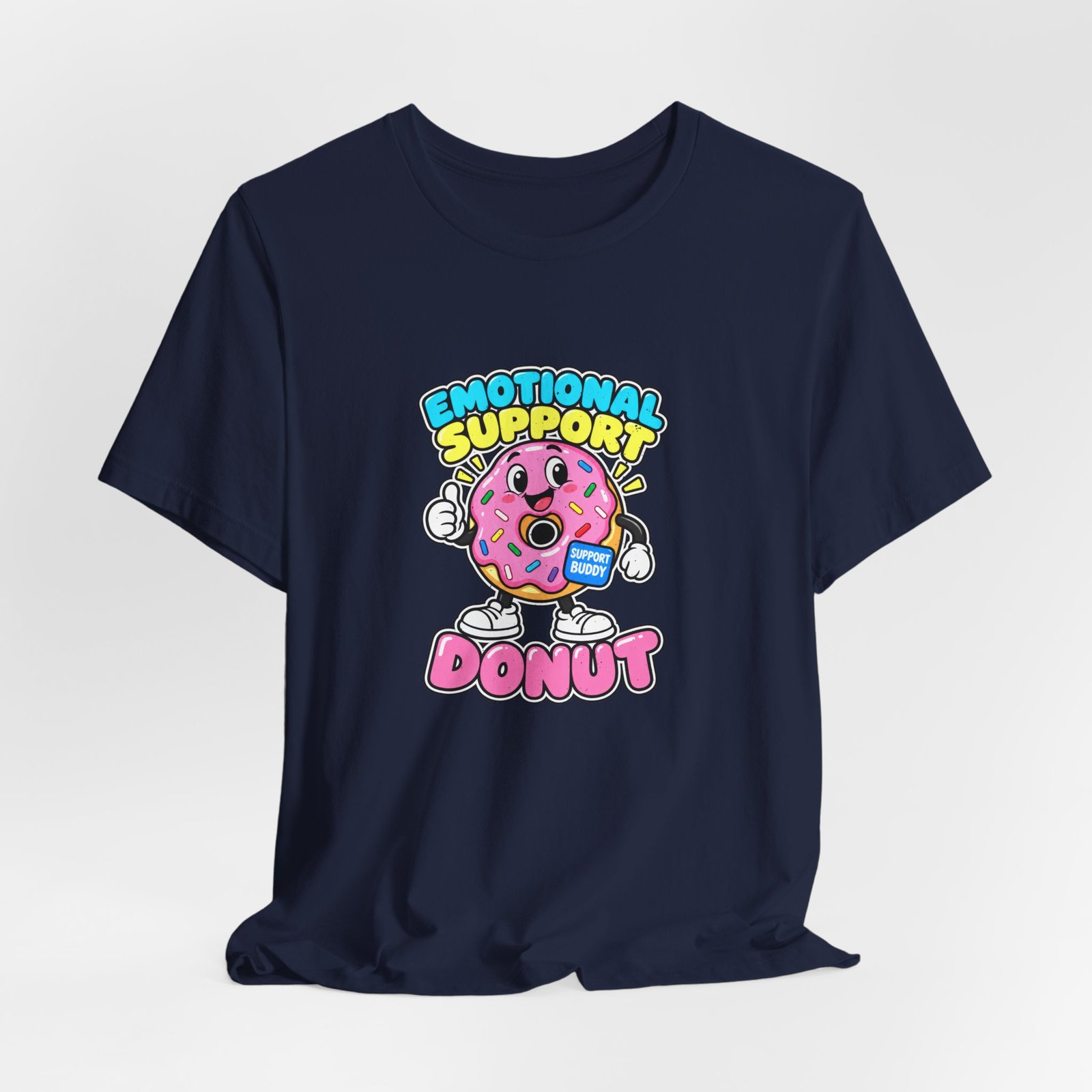 Emotional Support Donut Support Buddy Graphic Tee - Image 24