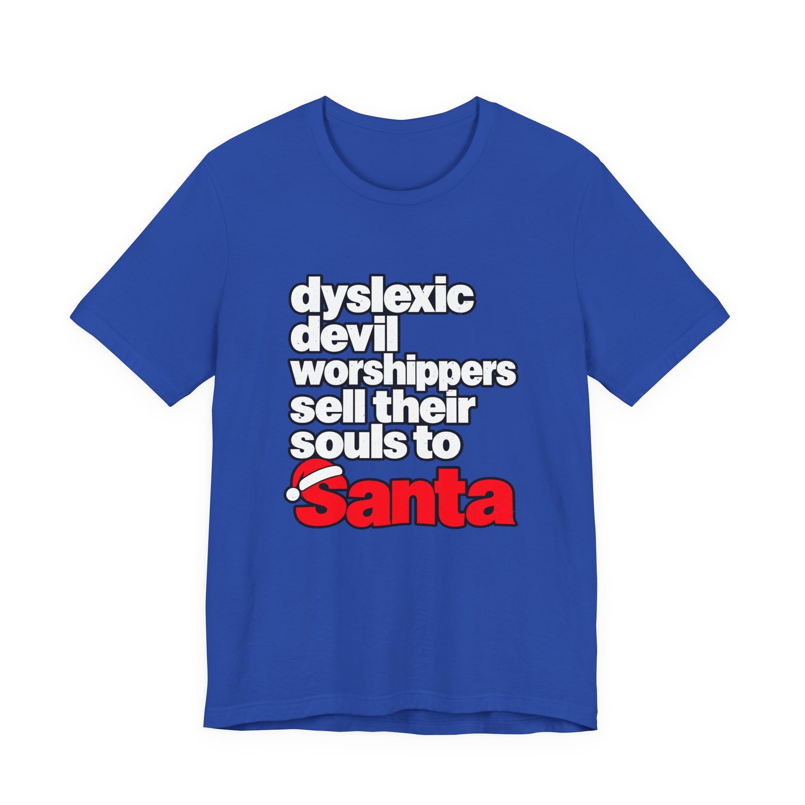 Dyslexic Devil Worshippers Sell Souls To Santa - Image 17
