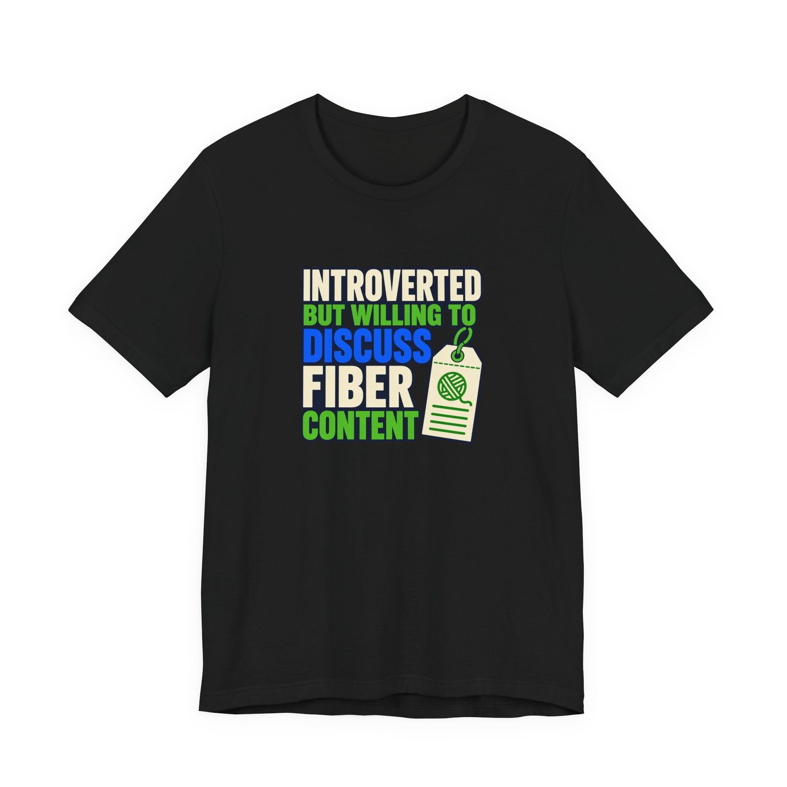 Introverted But Willing To Discuss Fiber Content - Image 13