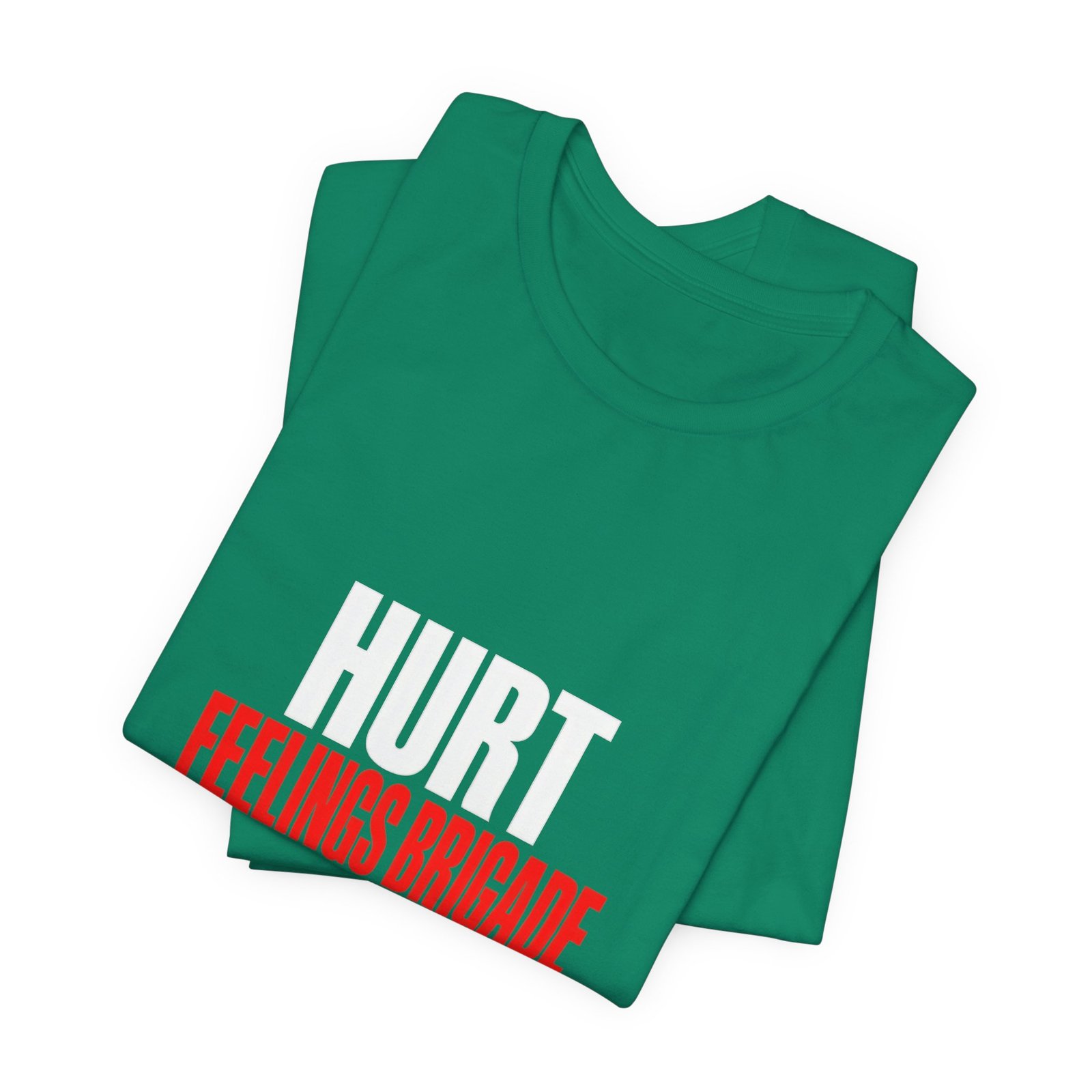 Hurt Feelings Brigade Assemble Humor - Image 15