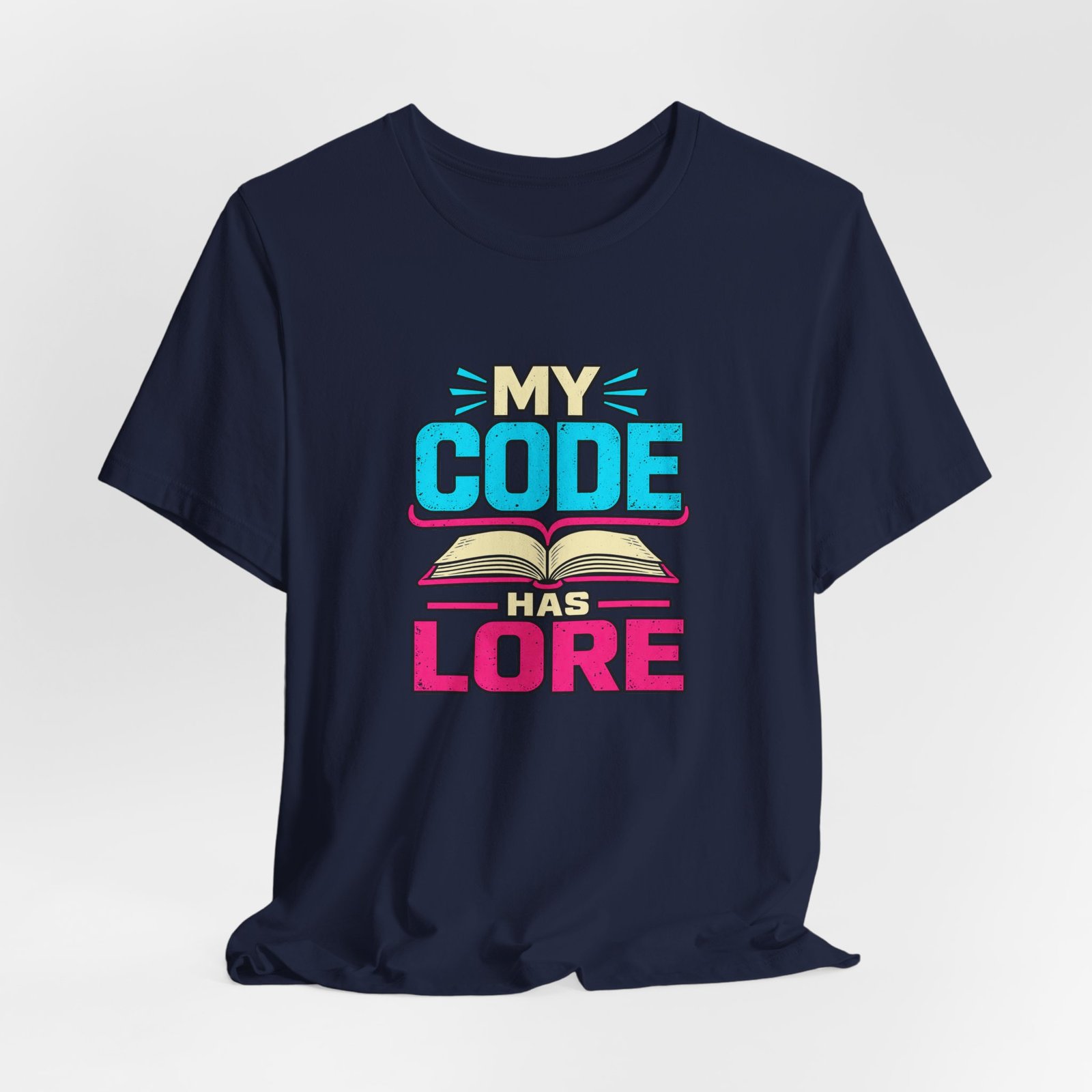 My Code Has Lore Programming Humor - Image 36