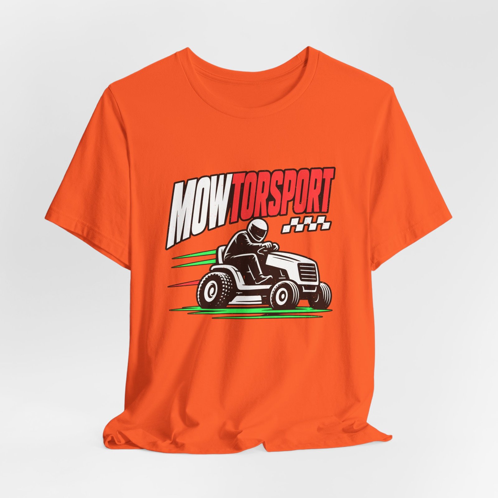 MOWTORSPORT Lawn Racing Humor Dad Jokes Graphic Tee - Image 8
