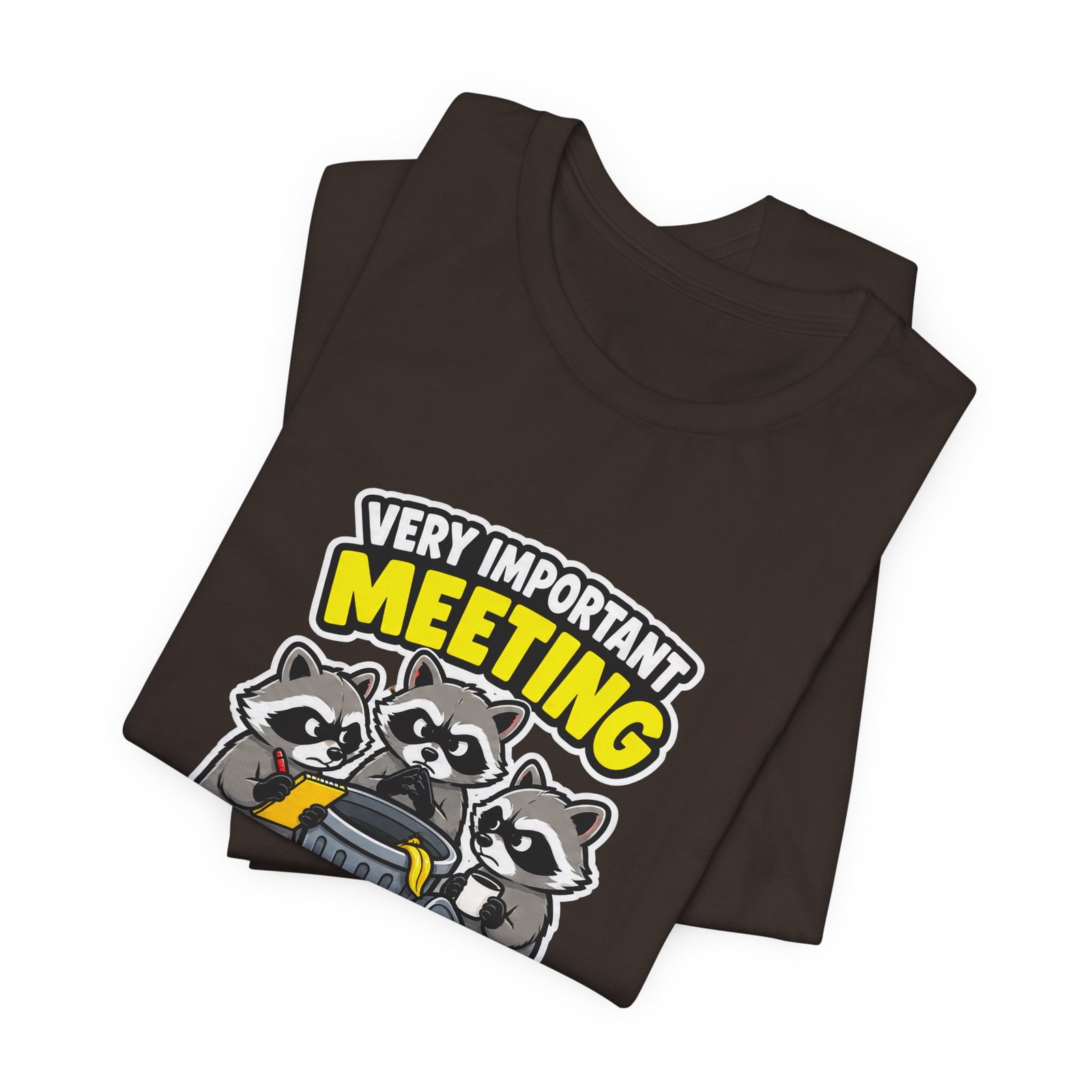 Very Important Meeting Raccoon Trash Can Humor Graphic Tee - Image 11
