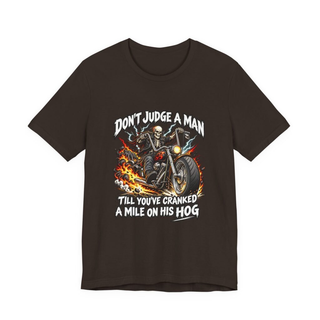 Don’t Judge A Man Till You’ve Cranked A Mile Graphic Tee