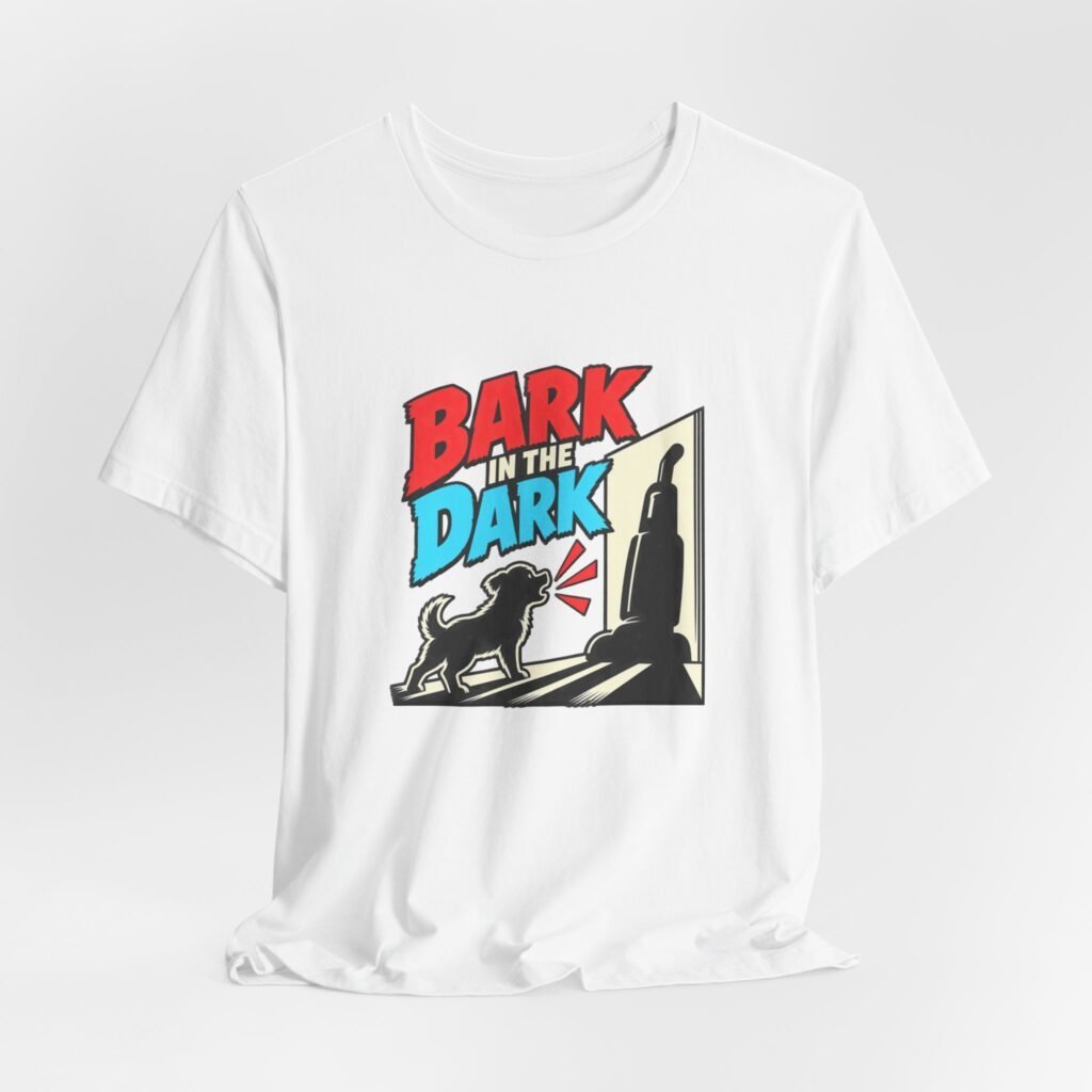 Bark In The Dark Funny Dog Shadow Humor