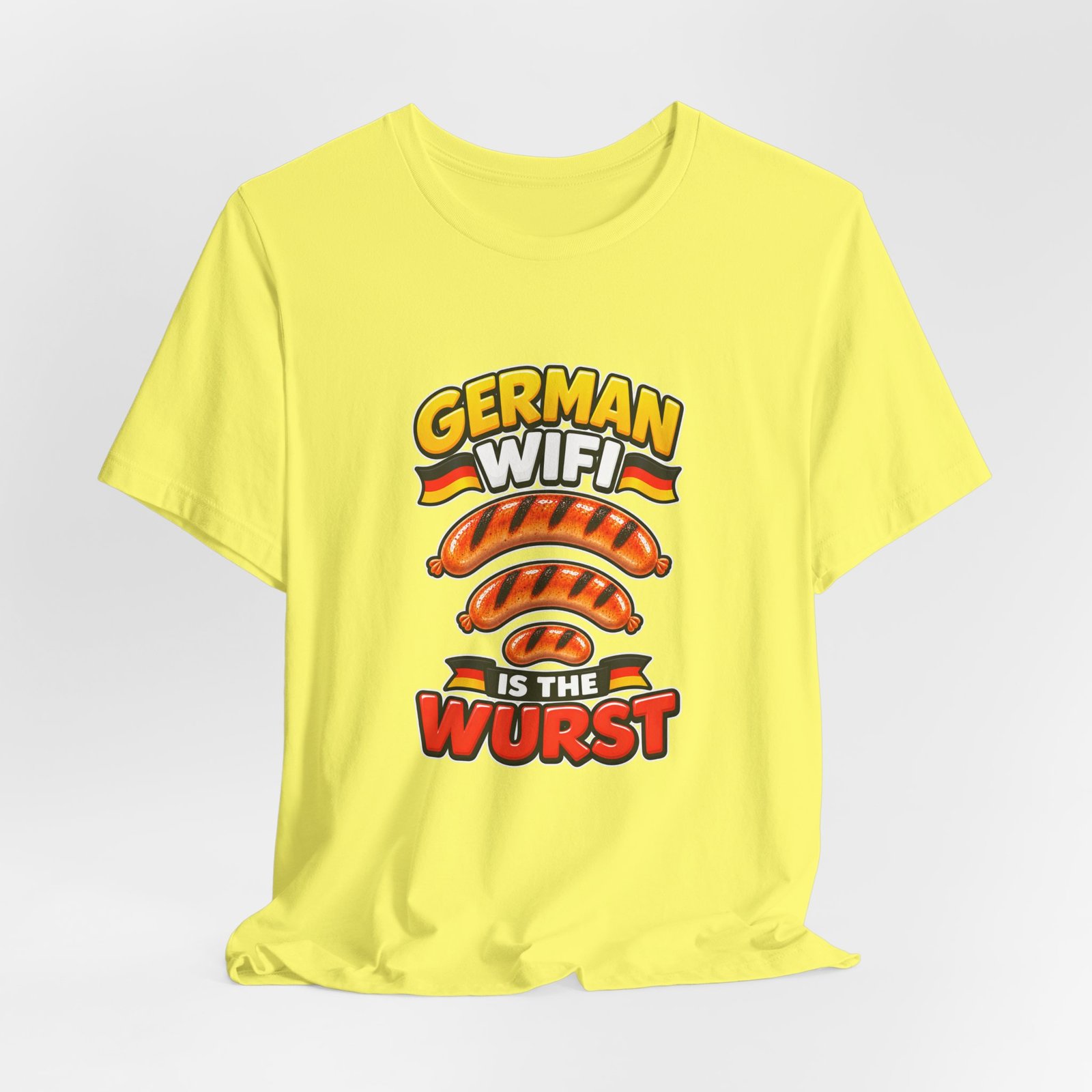 German WiFi Is The Wurst Sausage Pun Graphic Tee - Image 20