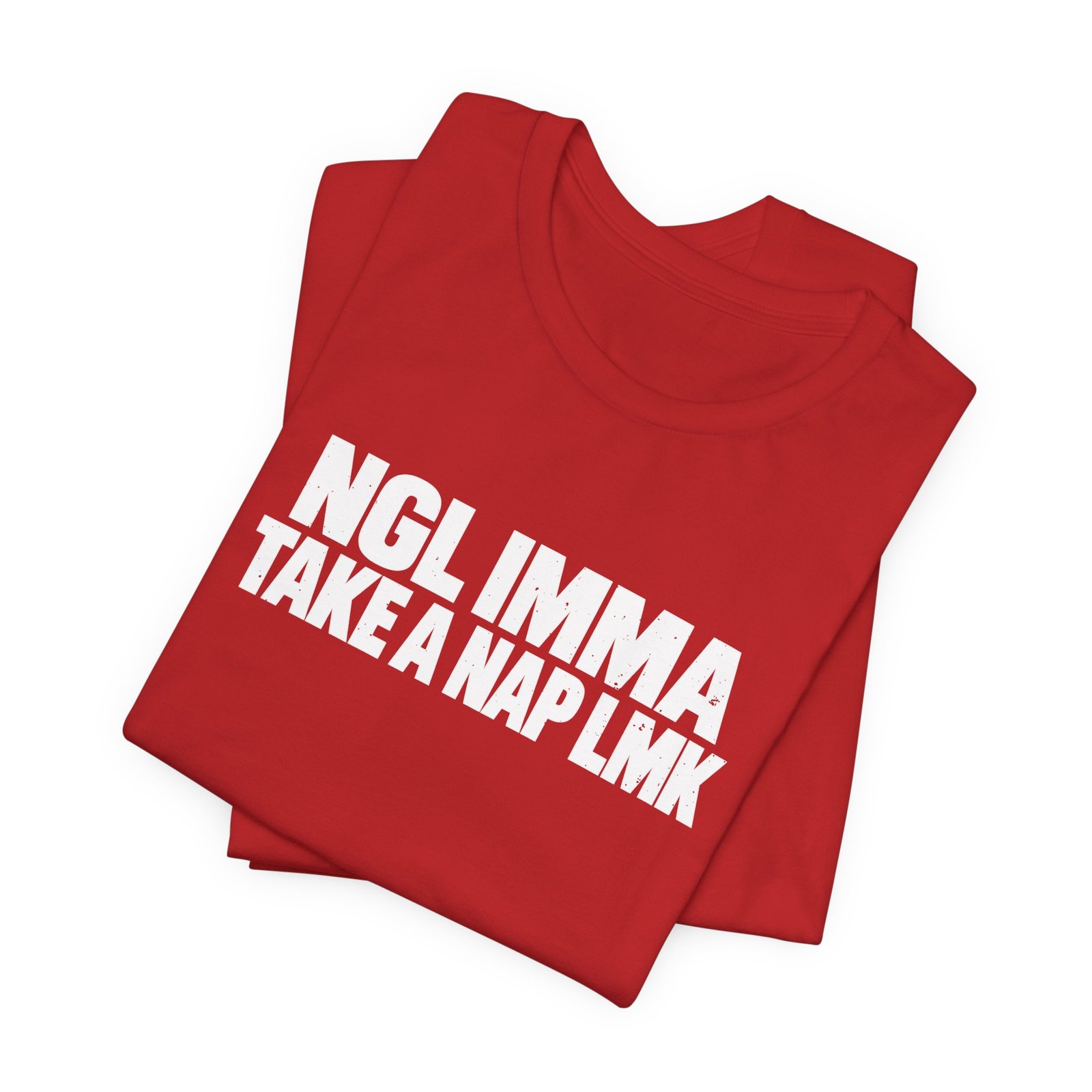NGL IMMA Take A Nap LMK - Image 31