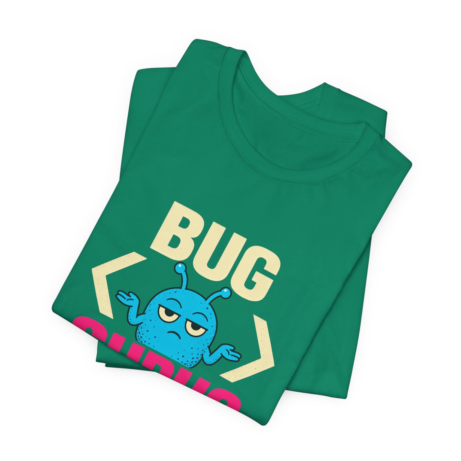 Bug Shrug Coding Humor - Image 15