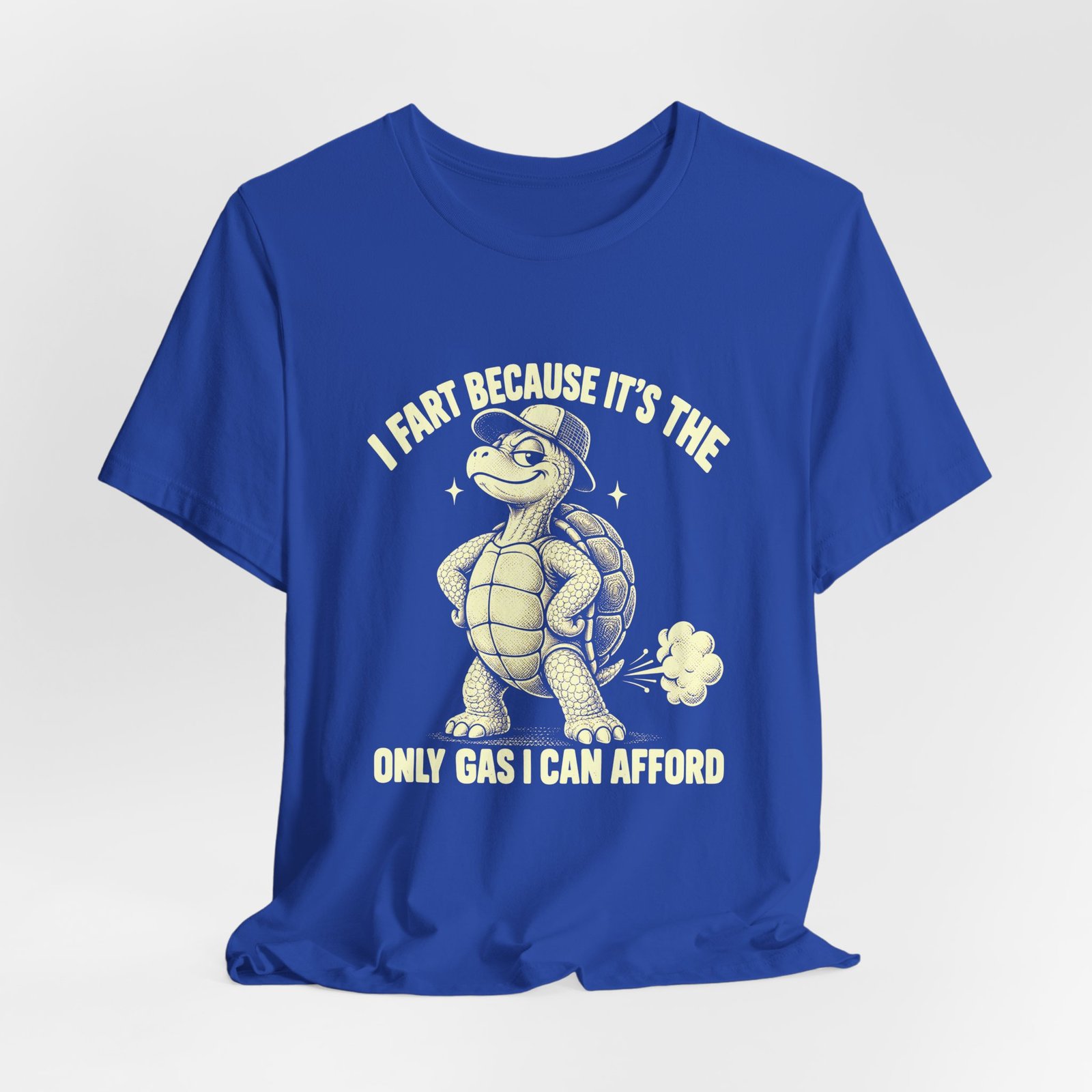 I Fart Because It's The Only Gas I Can Afford Tortoise - Image 20