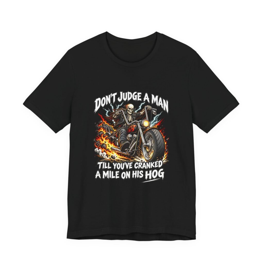 Don’t Judge A Man Till You’ve Cranked A Mile Graphic Tee