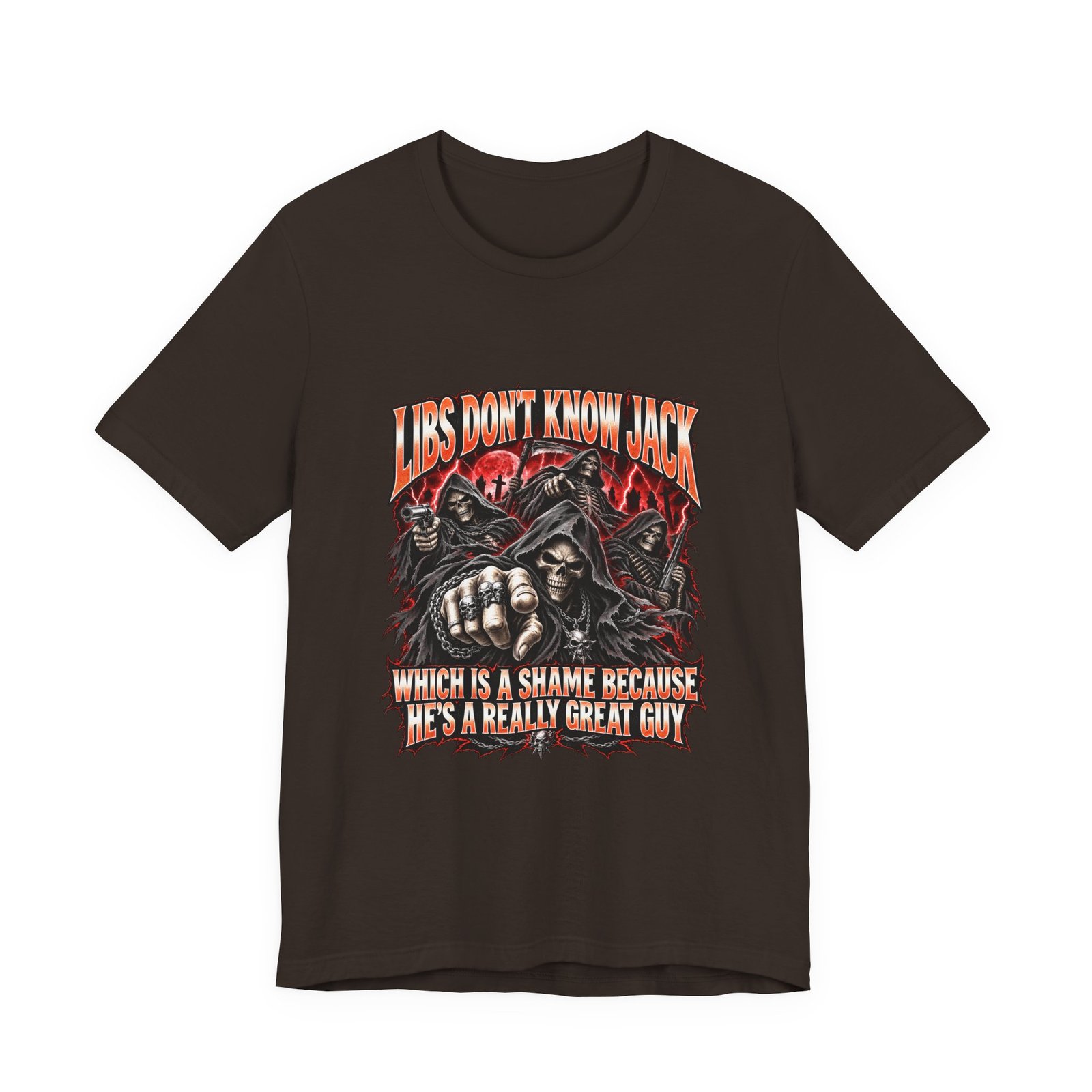 Libs Don’t Know Jack Gothic Reaper Humor