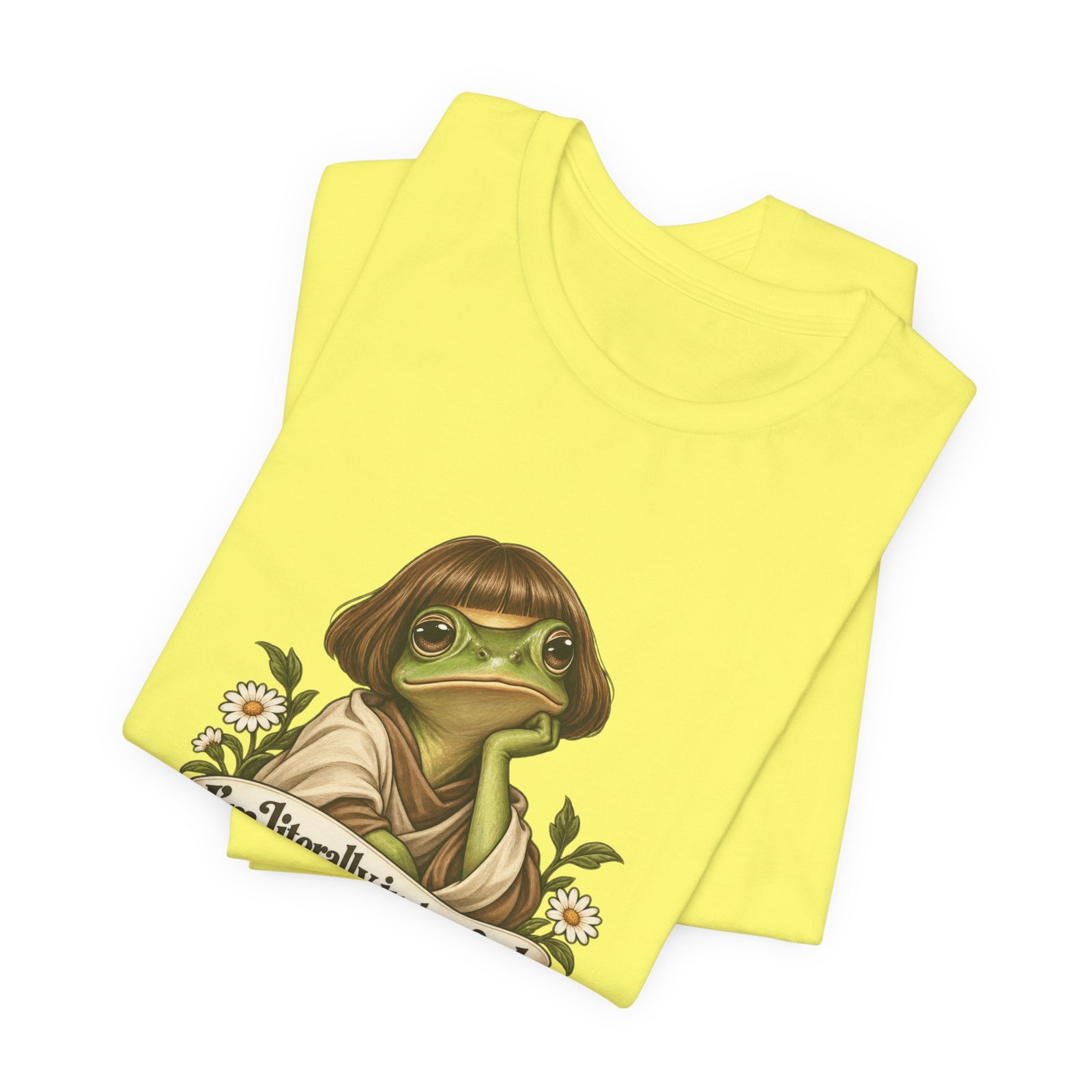 I’m Literally Just A Girl Frog Graphic Tee - Image 19
