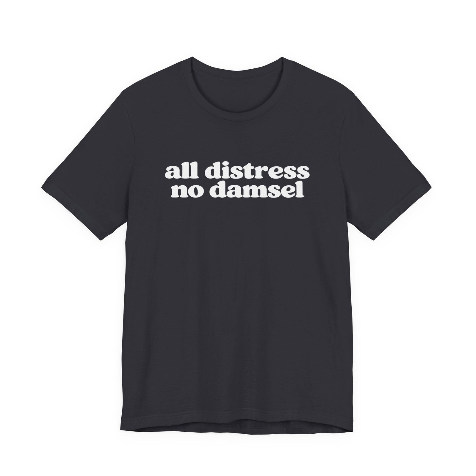 All Distress No Damsel Anxiety Humor Graphic Tee - Image 9