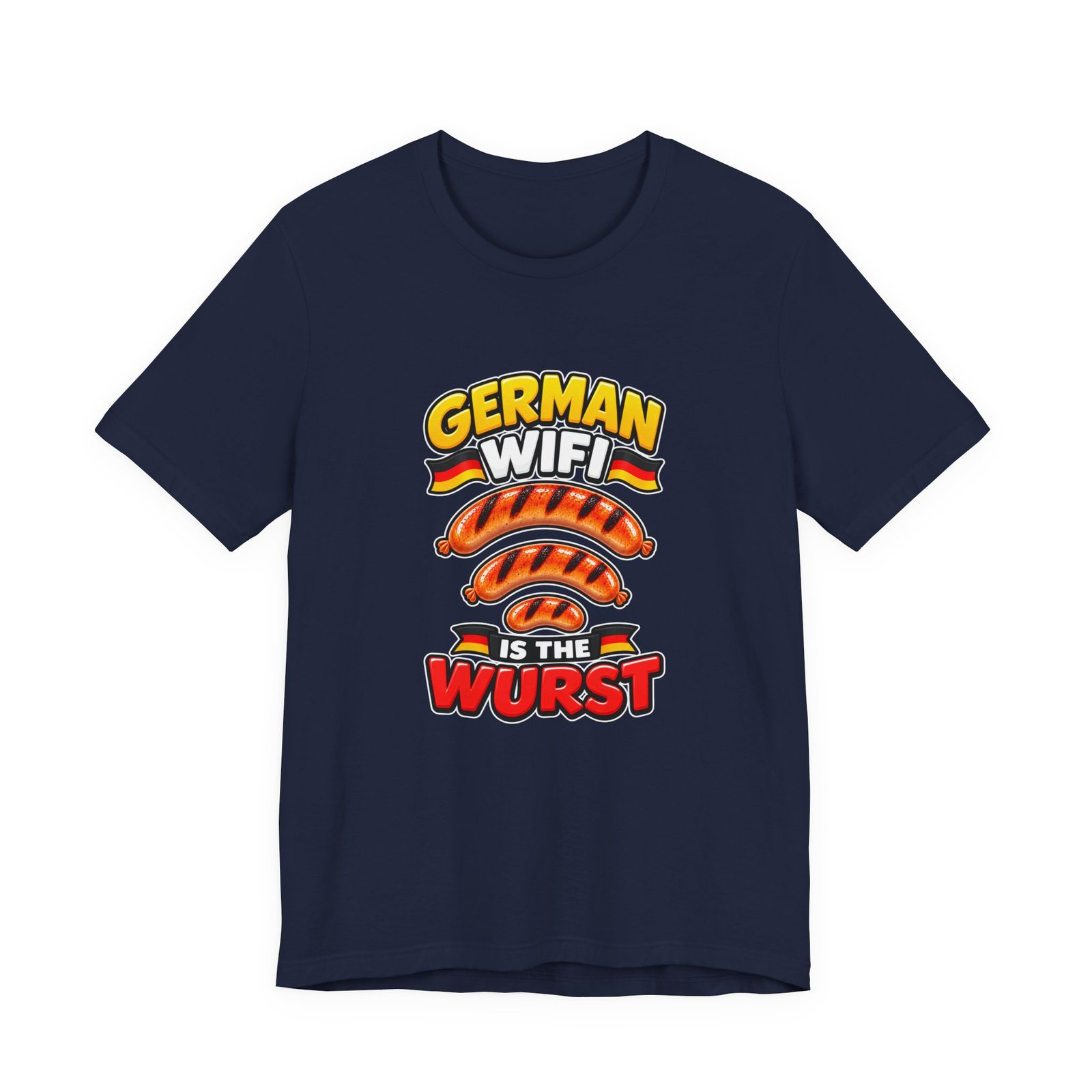 German WiFi Is The Wurst Sausage Pun Graphic Tee - Image 33