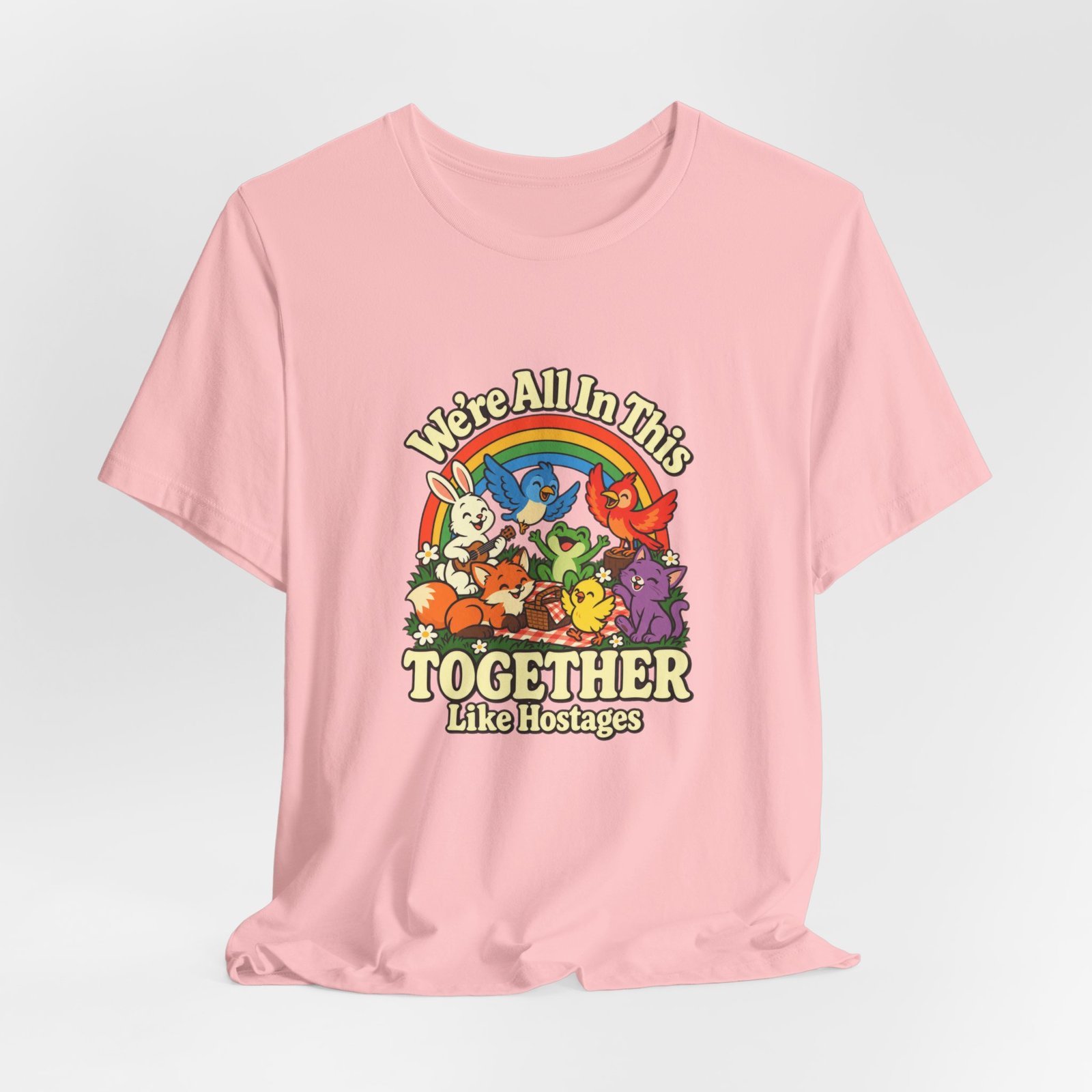 In This Together Like Hostages Animal Humor Graphic Tee - Image 44
