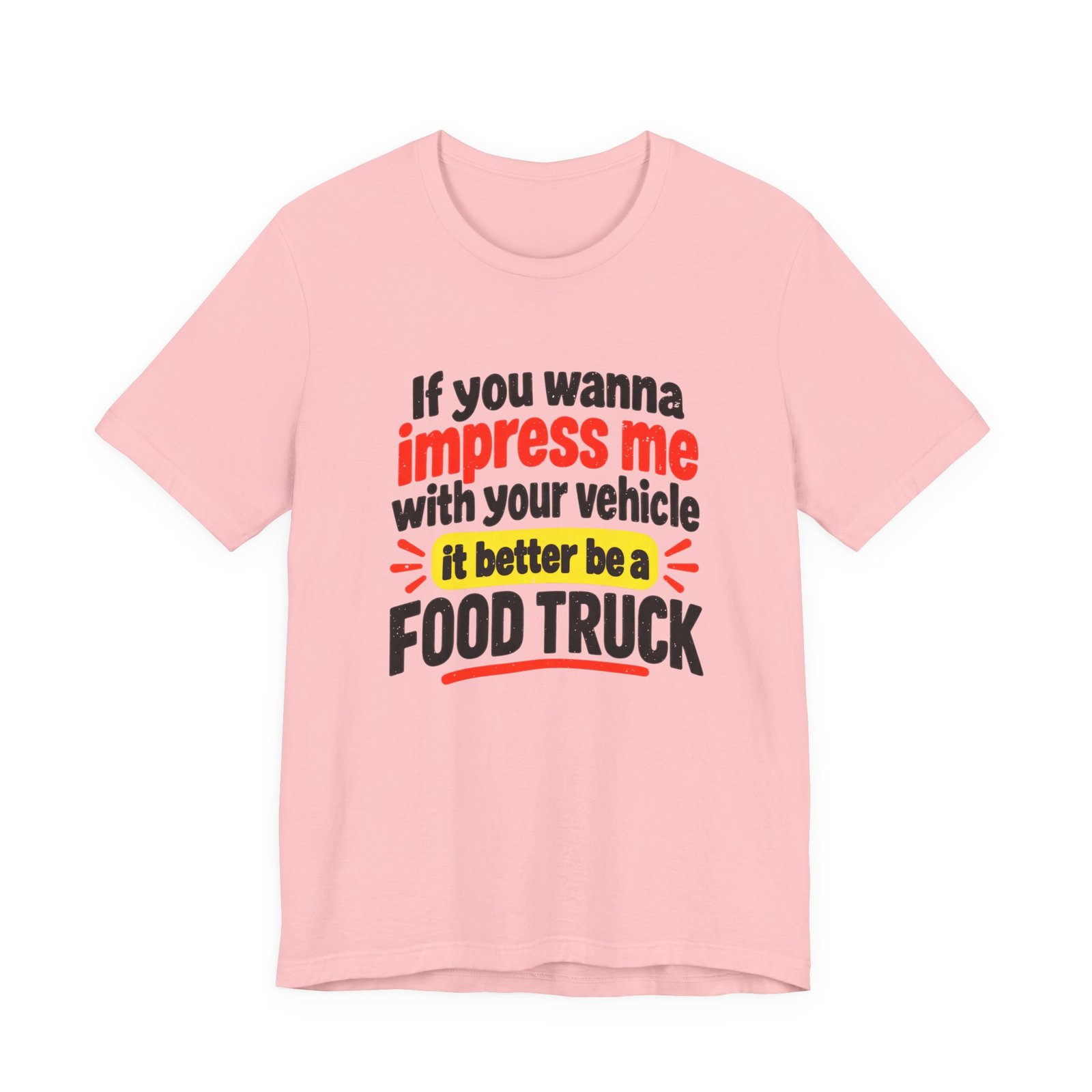 If You Wanna Impress Me Food Truck Saying - Image 13
