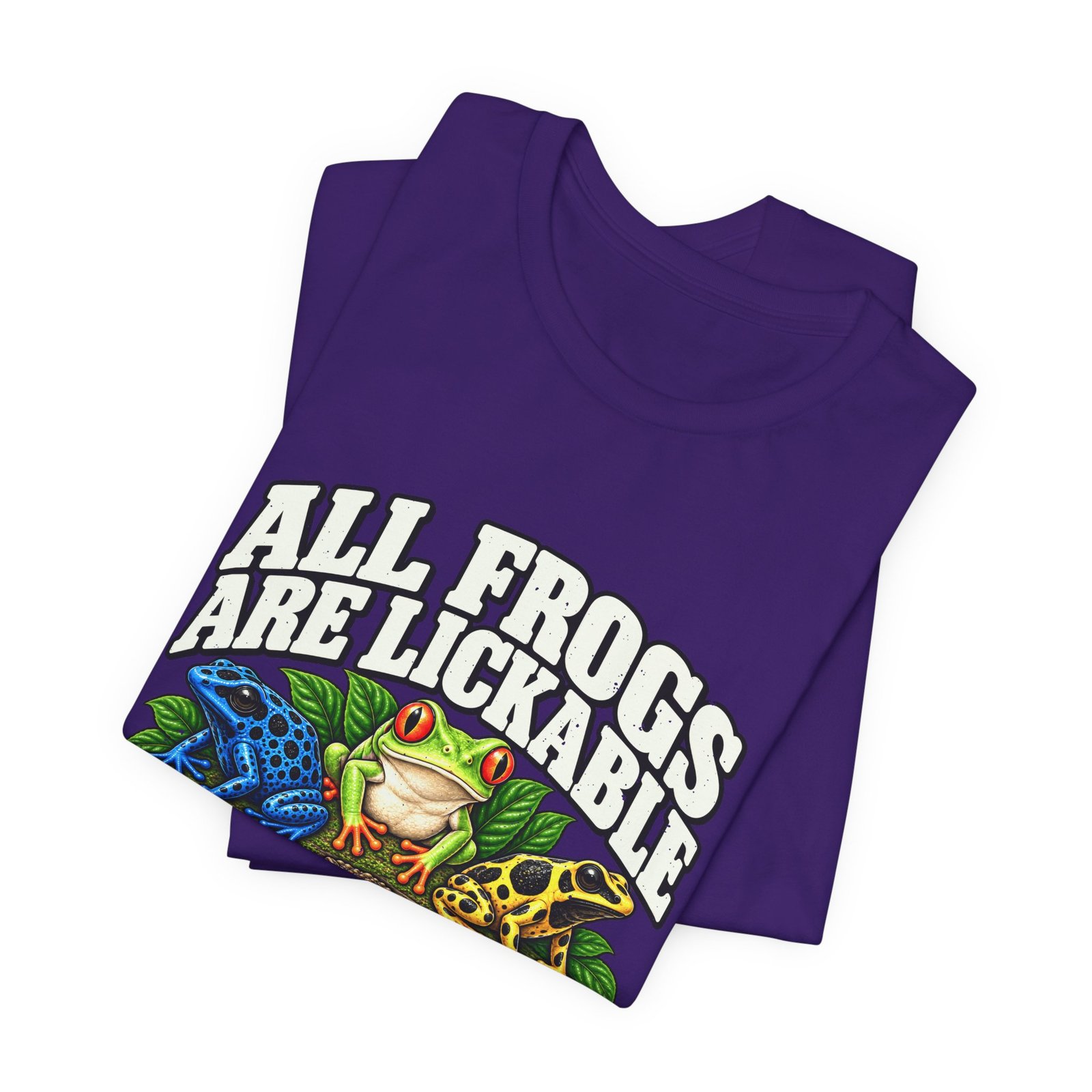 All Frogs Are Lickable Poison Frog Humor - Image 27