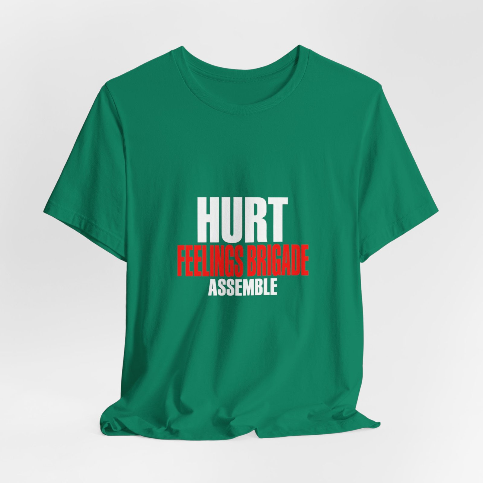 Hurt Feelings Brigade Assemble Humor - Image 16