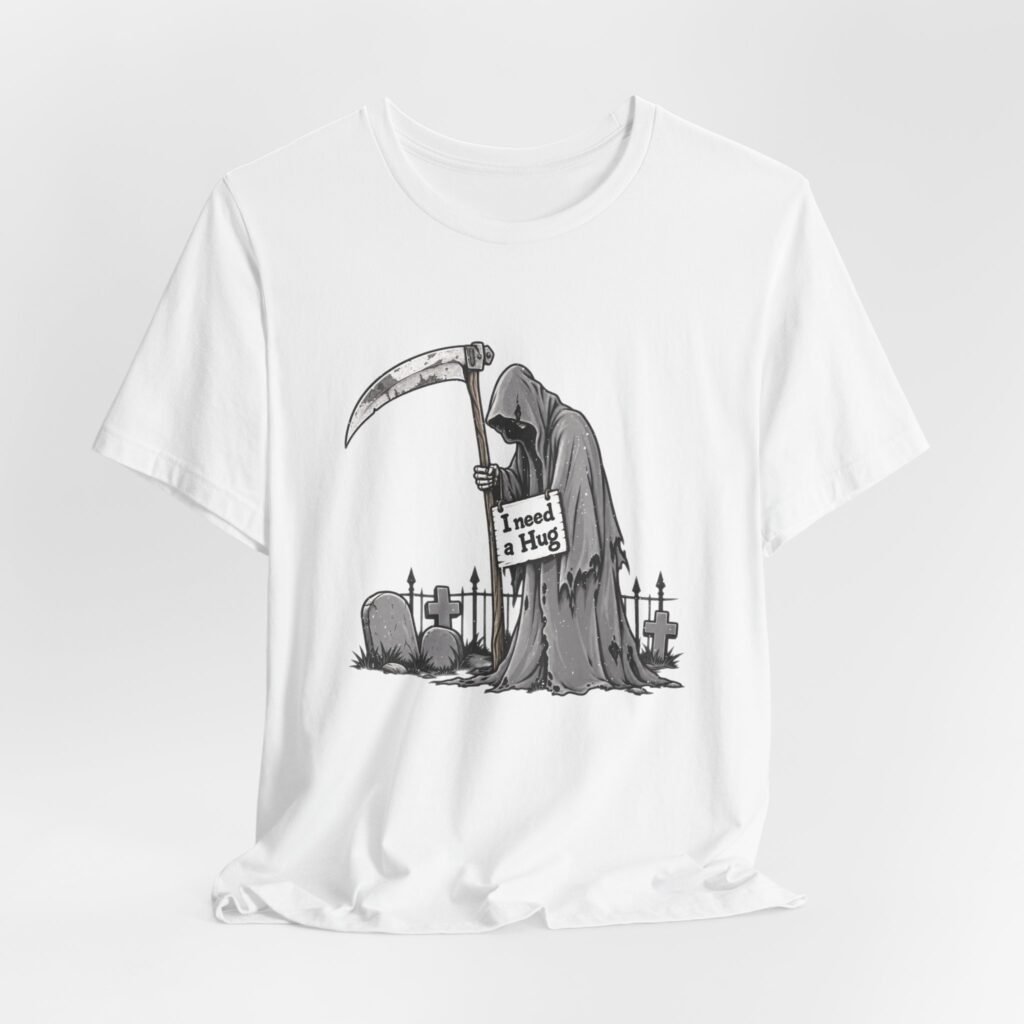I Need A Hug Lonely Grim Reaper Graveyard Humor