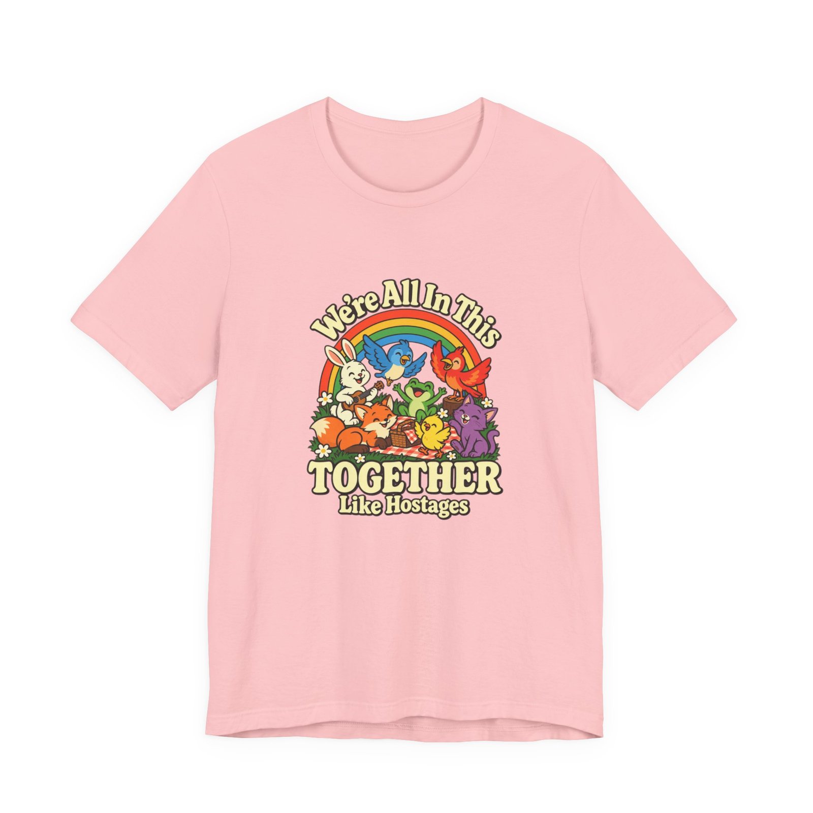 In This Together Like Hostages Animal Humor Graphic Tee - Image 41