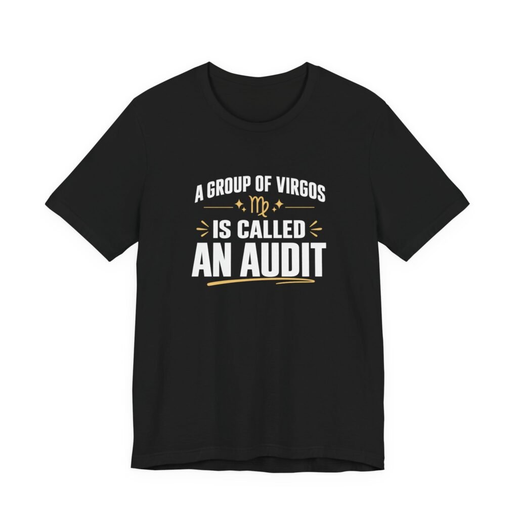 A Group of Virgos Is Called an Audit