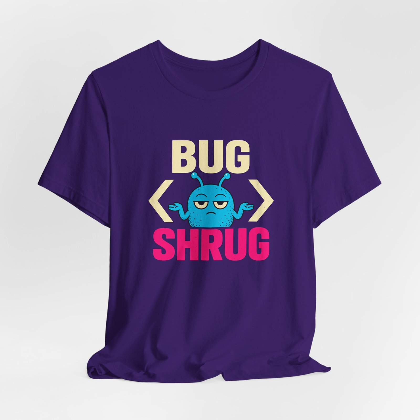 Bug Shrug Coding Humor - Image 28
