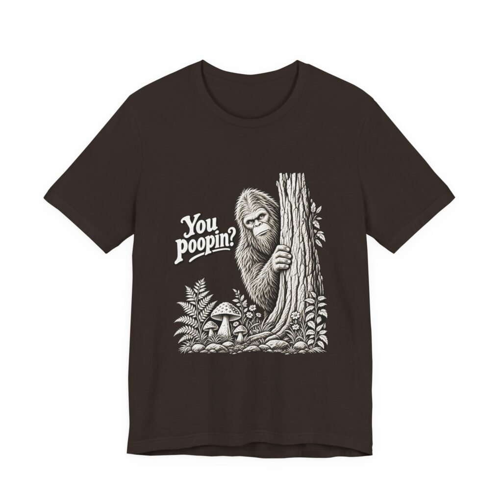 You Poopin? Big Foot Bathroom Humor Graphic Tee