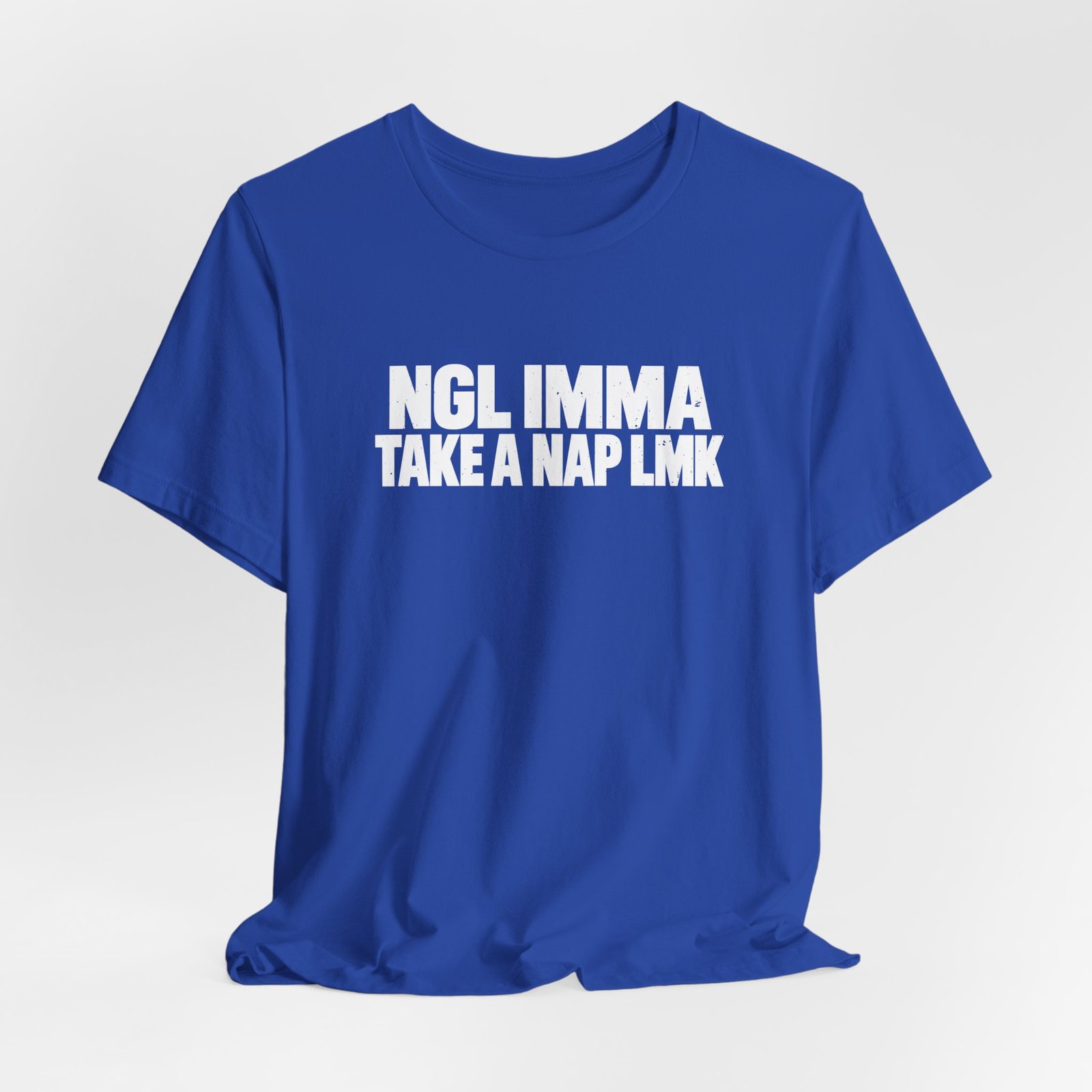NGL IMMA Take A Nap LMK - Image 20