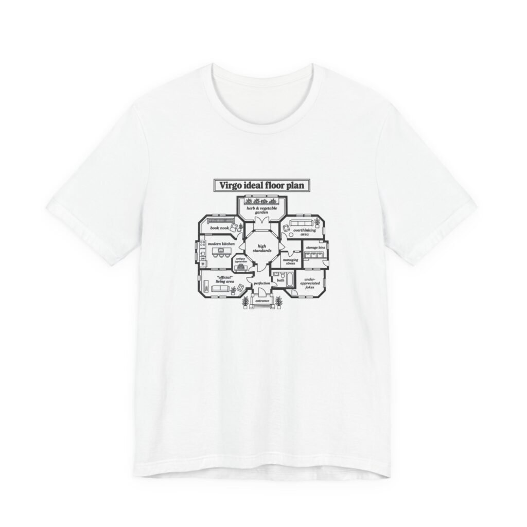 Virgo Ideal Floor Plan Humor Graphic Tee