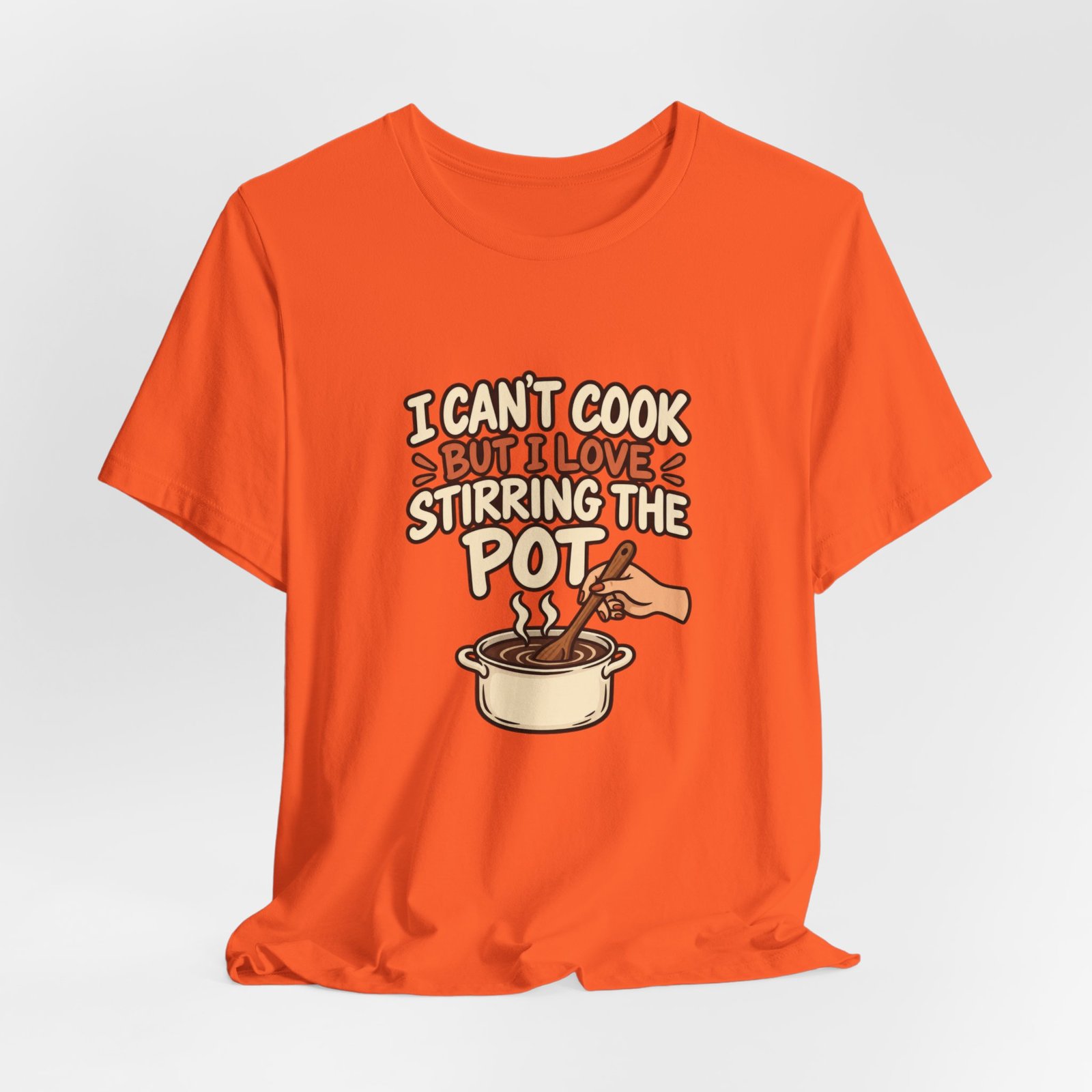 I Can’t Cook But I Love Stirring Pot Kitchen Graphic Tee - Image 8