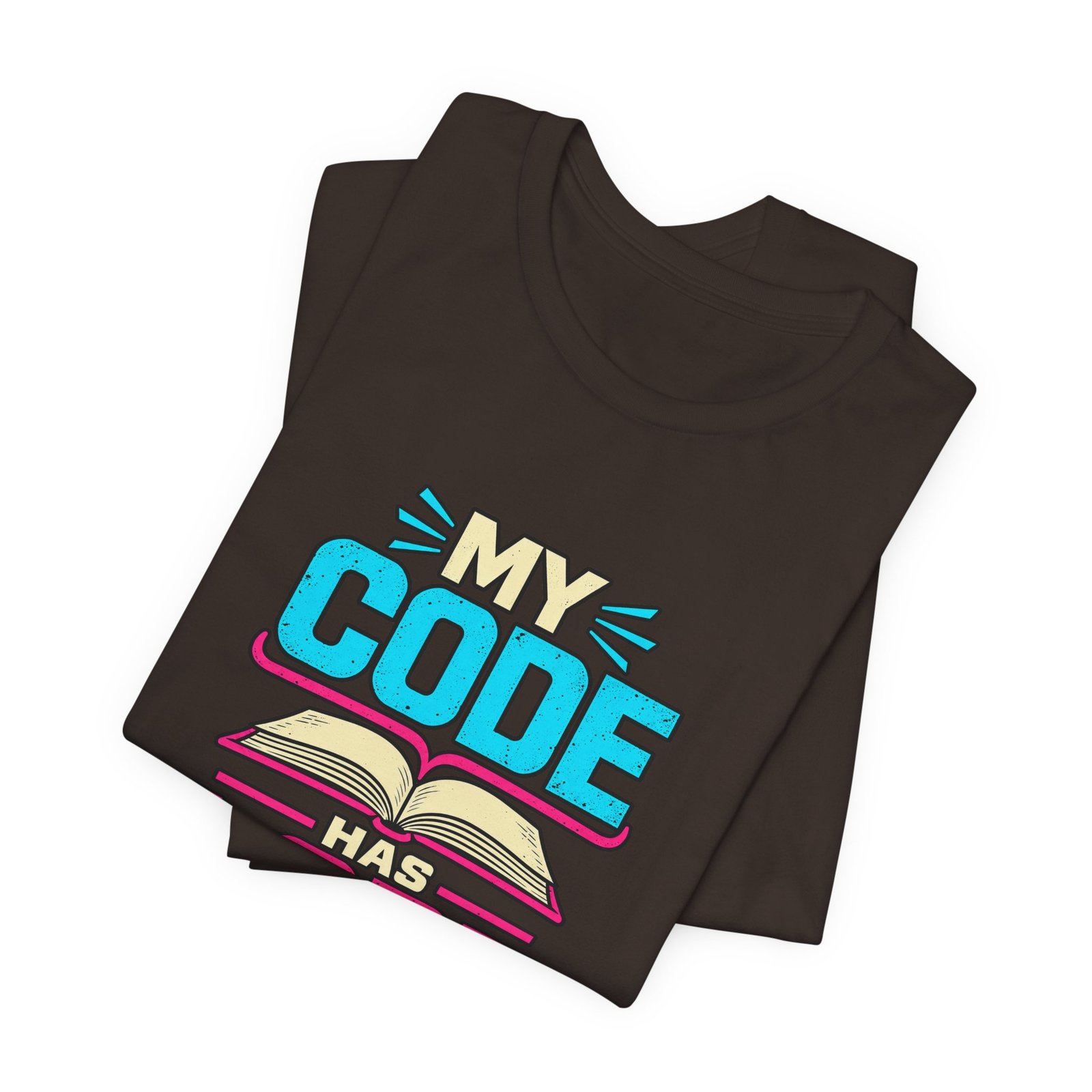My Code Has Lore Programming Humor - Image 11