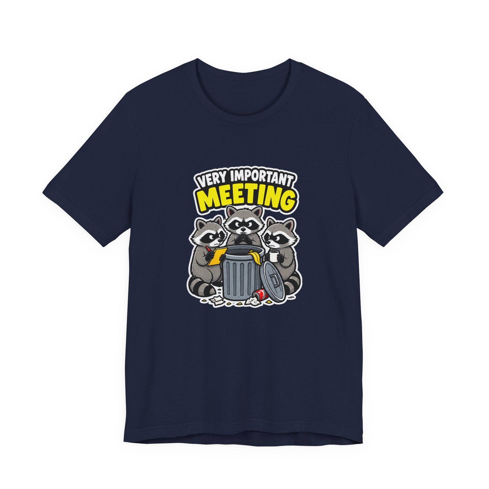 Very Important Meeting Raccoon Trash Can Humor Graphic Tee - Image 33
