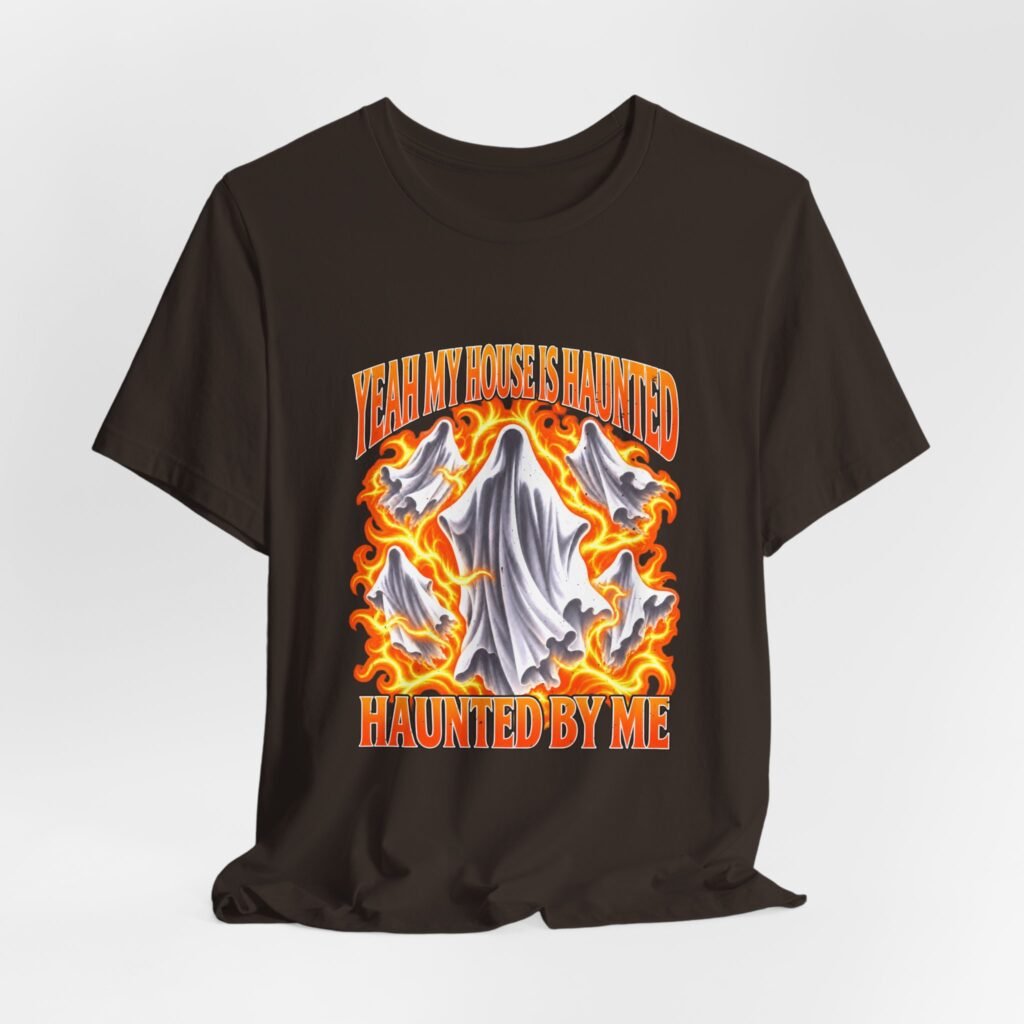 Yeah My House Is Haunted Haunted By Me Ghost Graphic Tee