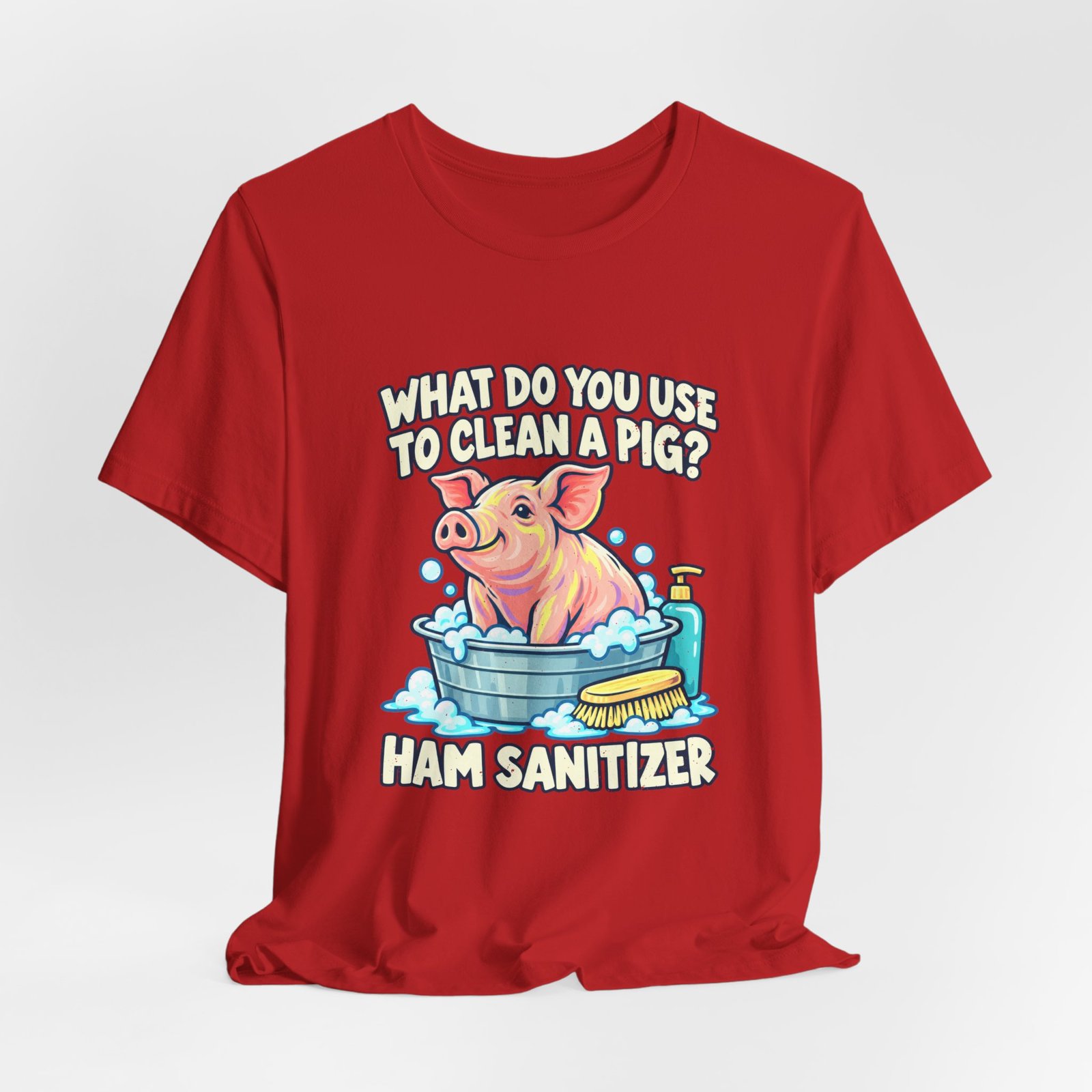 Funny Ham Sanitizer Pig Bath Joke - Image 32