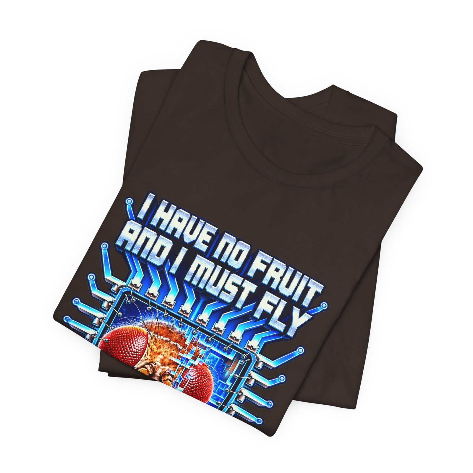 I Have No Fruit And I Must Fly Circuitry Humor - Image 11
